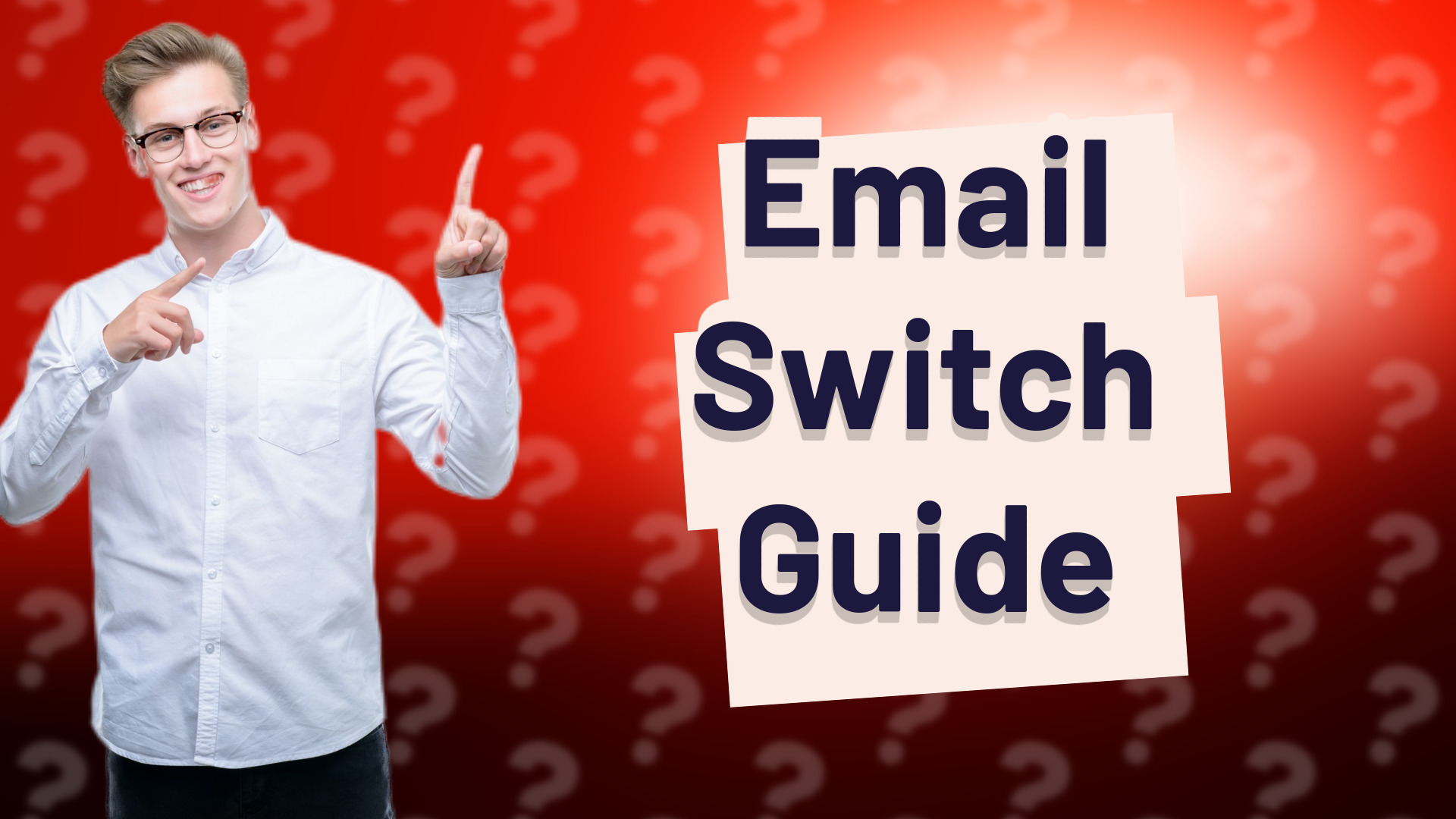 Email Switch Guide