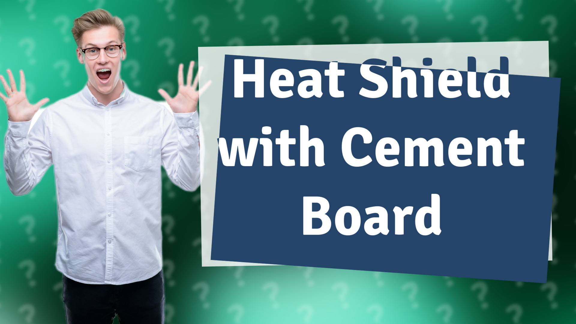 Heat Shield with Cement Board