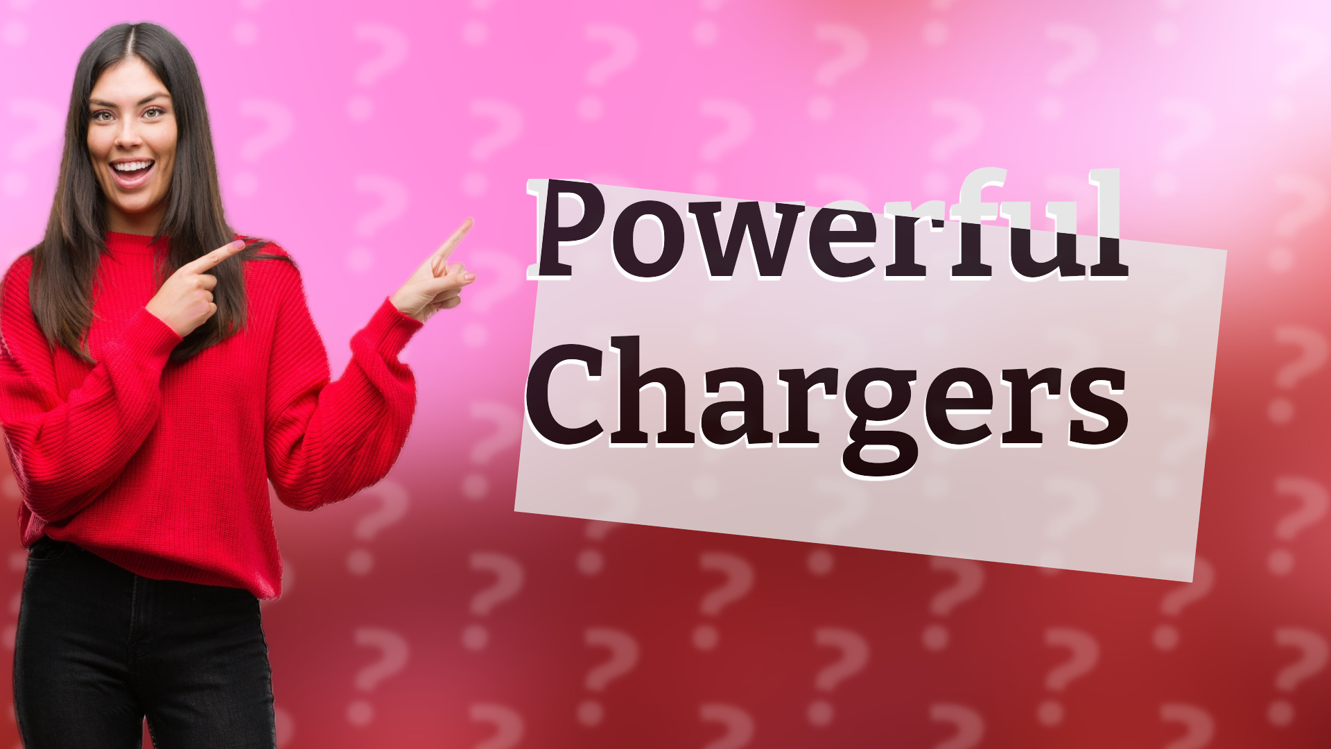 Powerful Chargers
