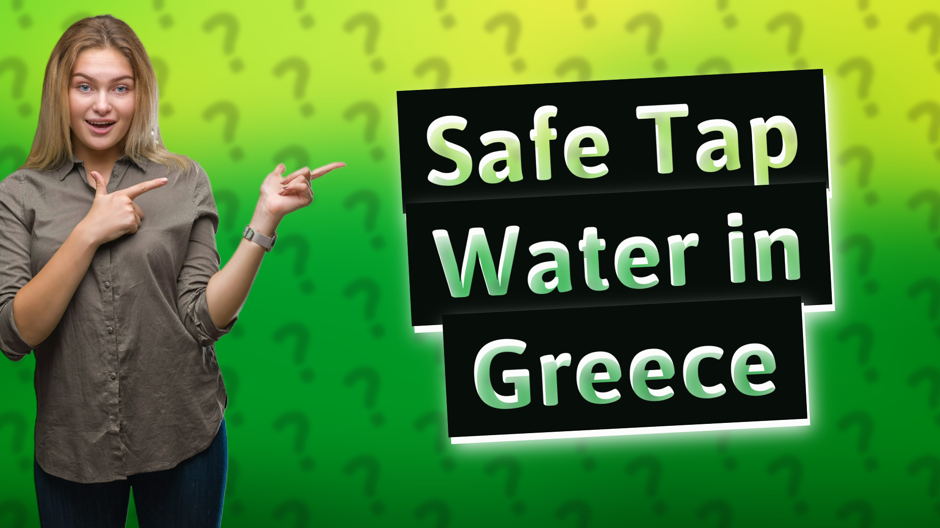 Safe Tap Water in Greece