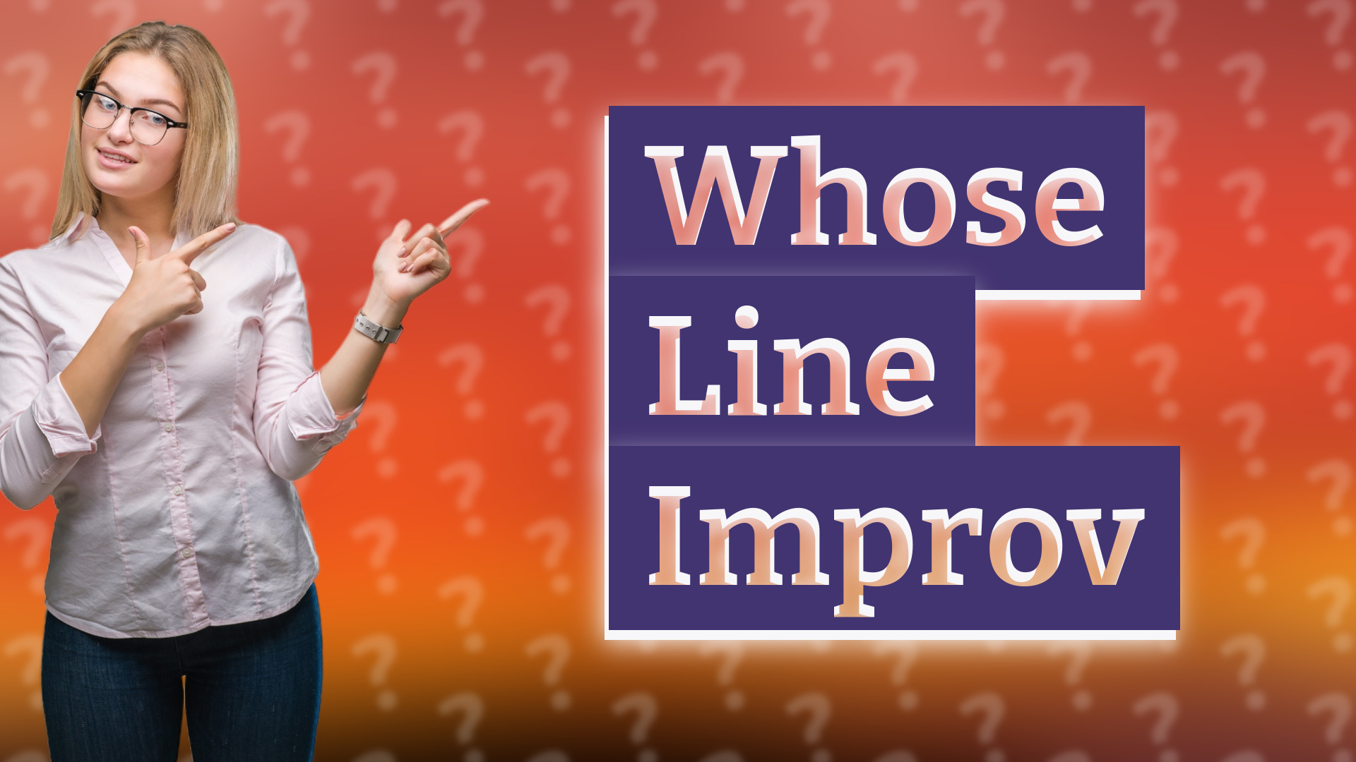 Whose Line Improv