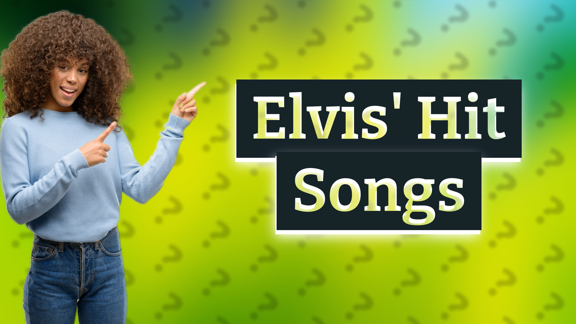 Elvis' Hit Songs
