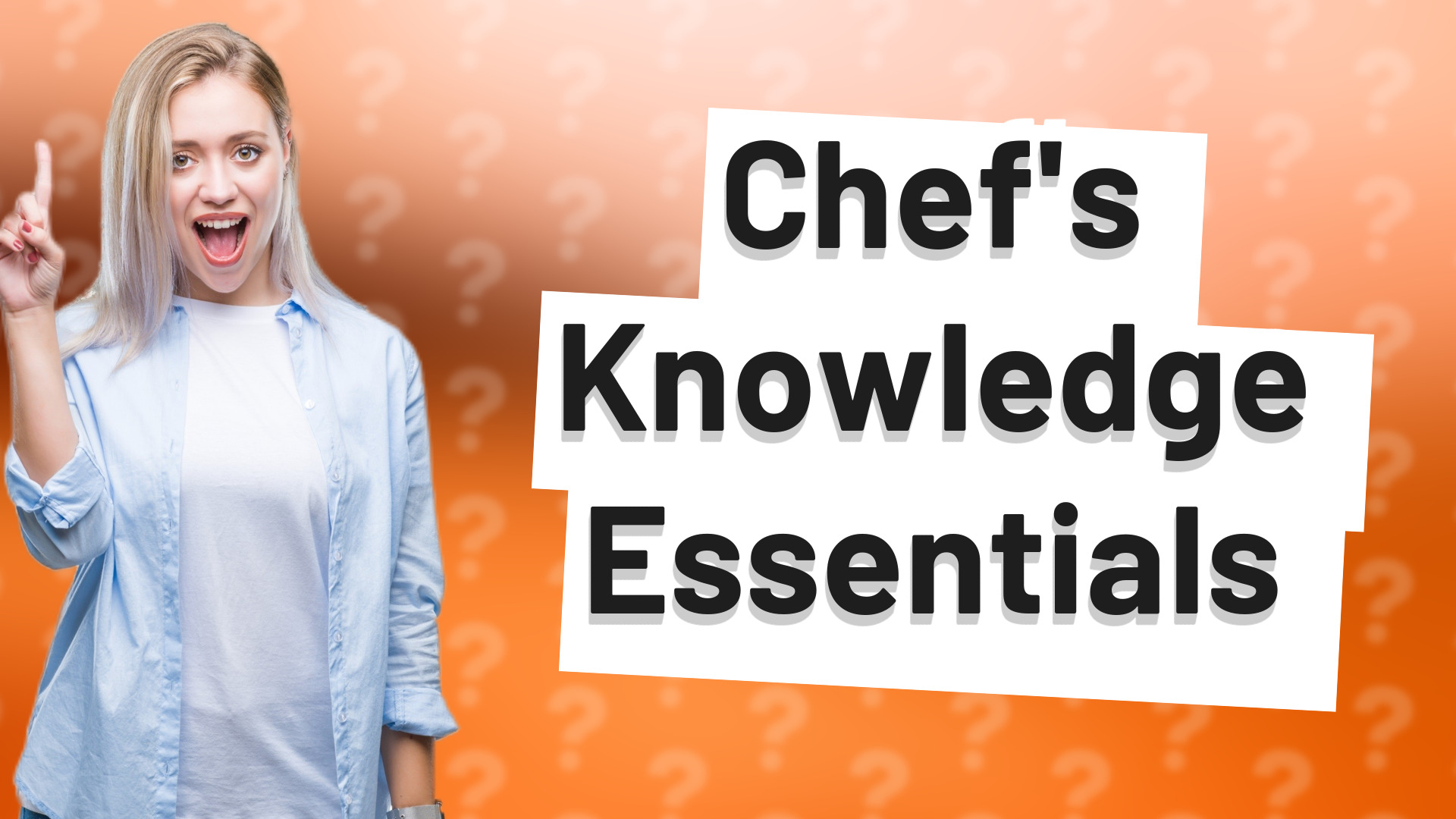 Chef's Knowledge Essentials