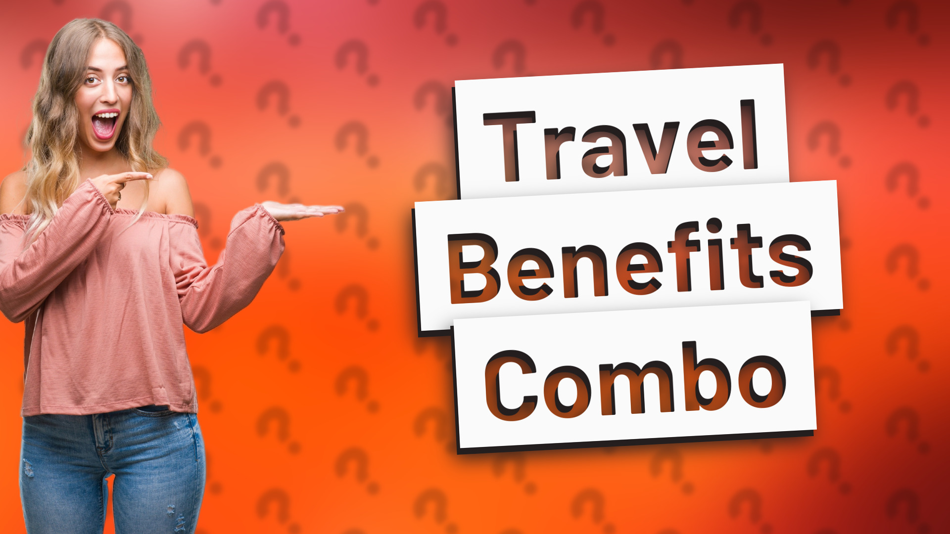 Travel Benefits Combo