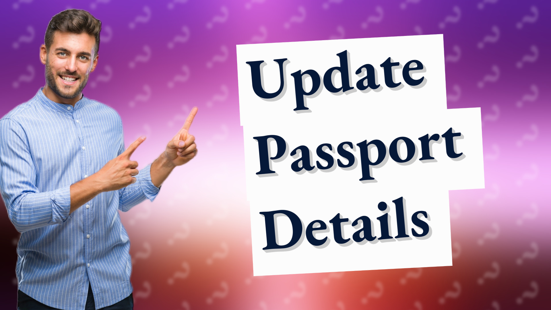 Update Passport Details