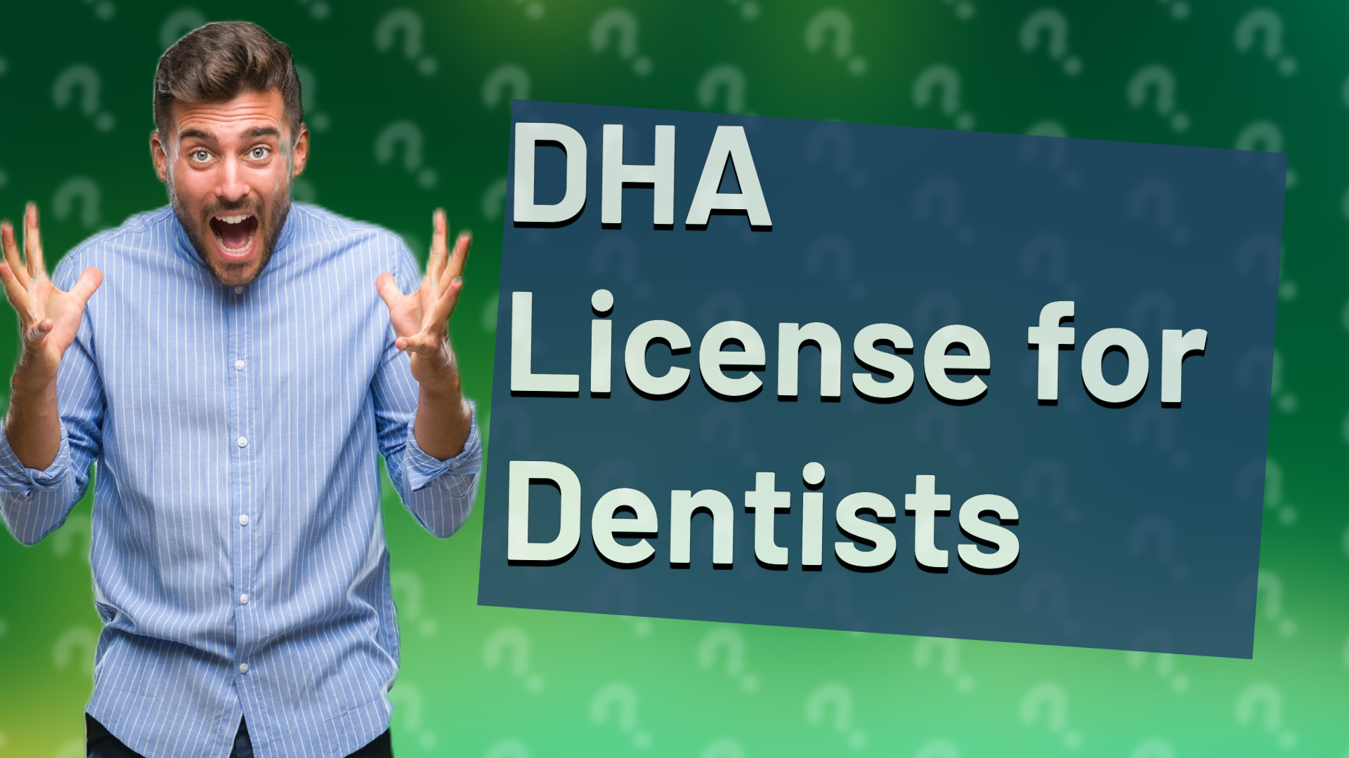 DHA License for Dentists