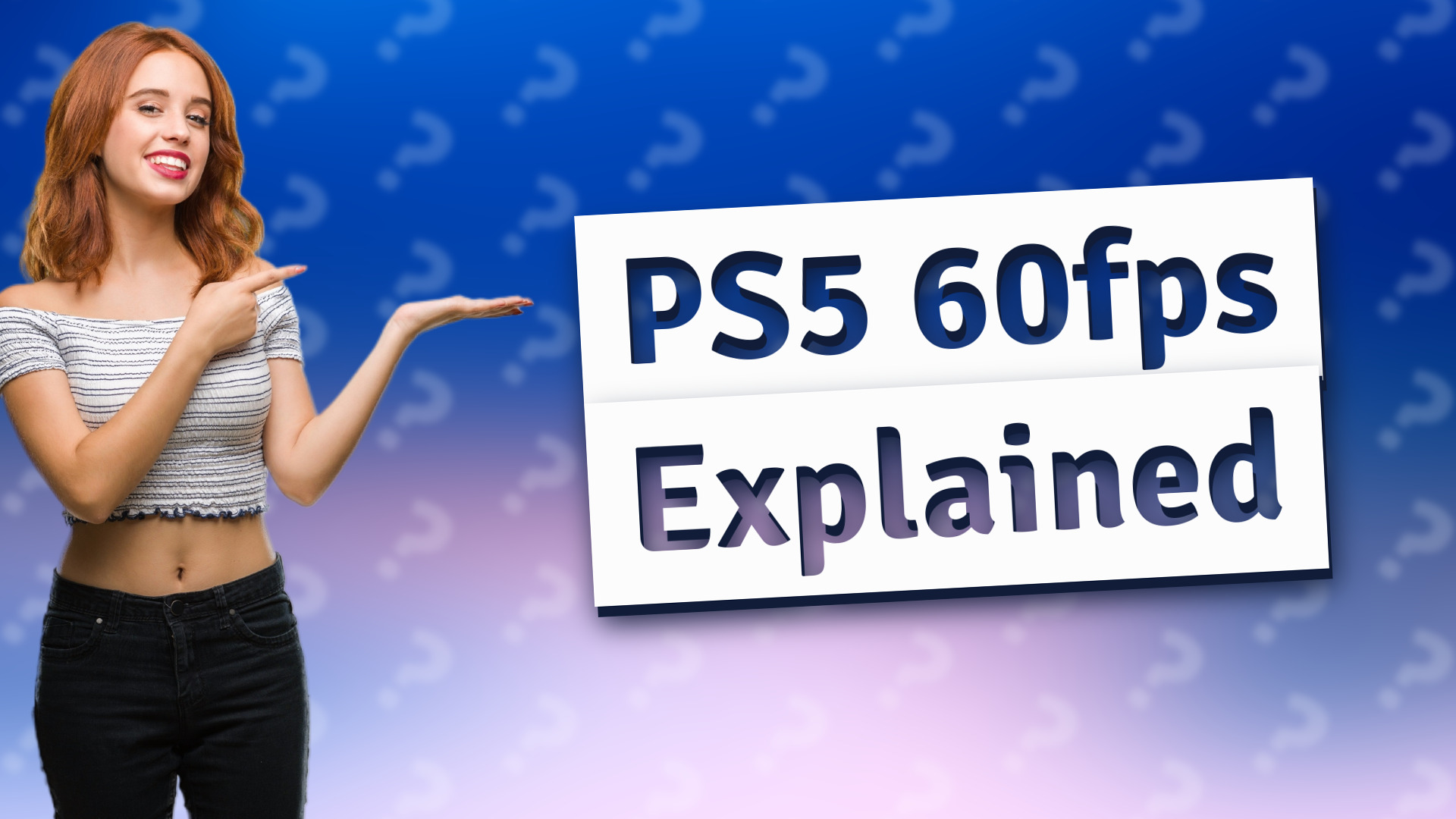 PS5 60fps Explained