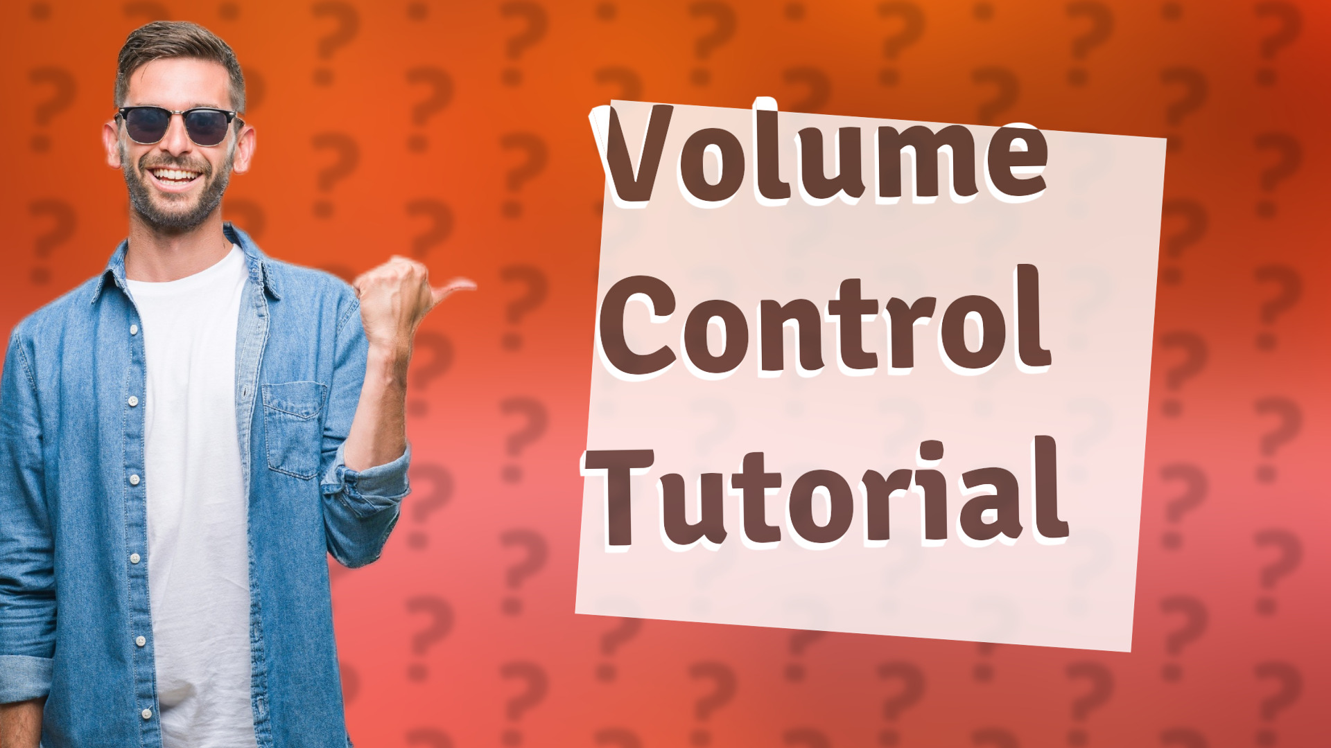 Volume Control Tutorial