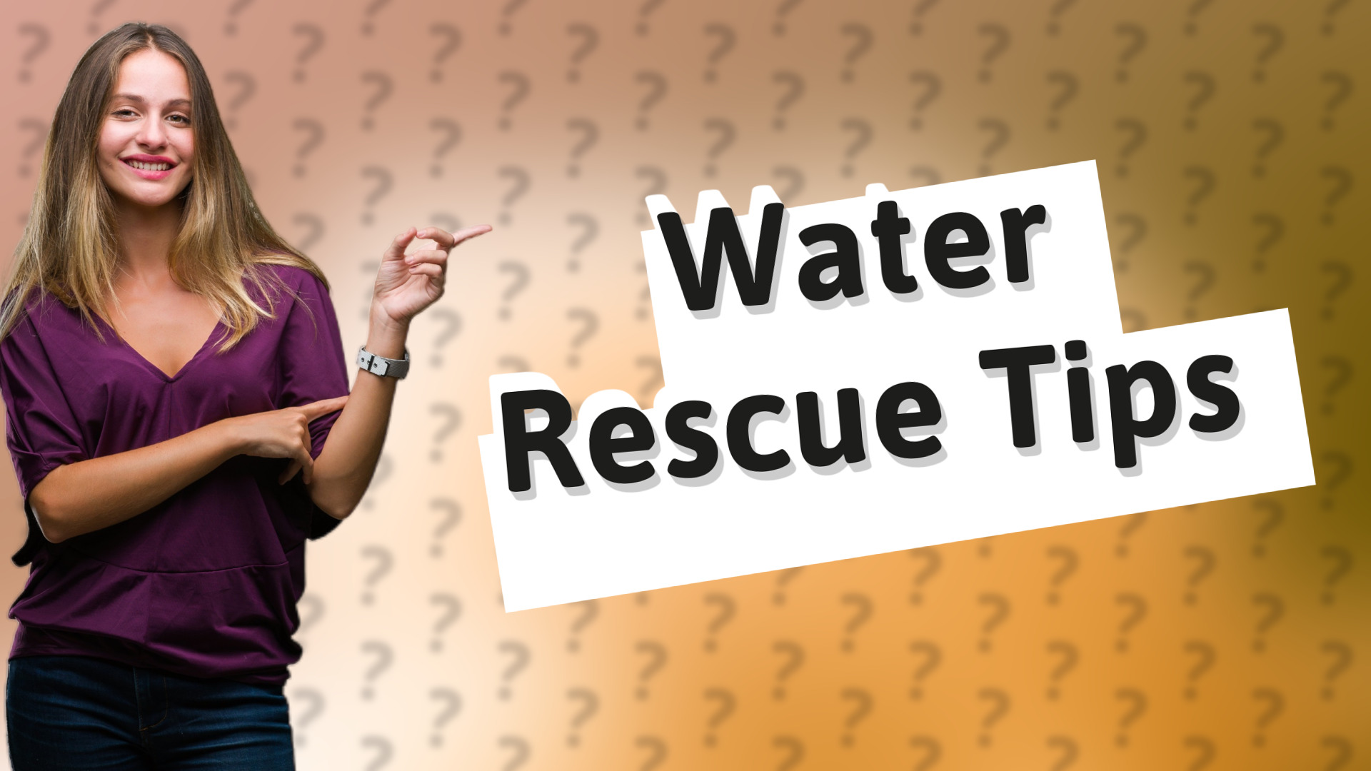 Water Rescue Tips