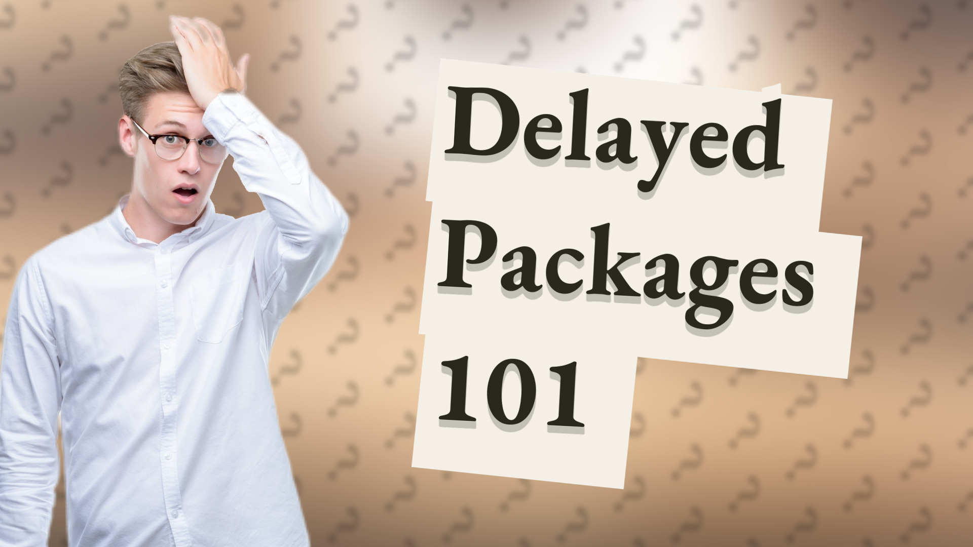 Delayed Packages 101