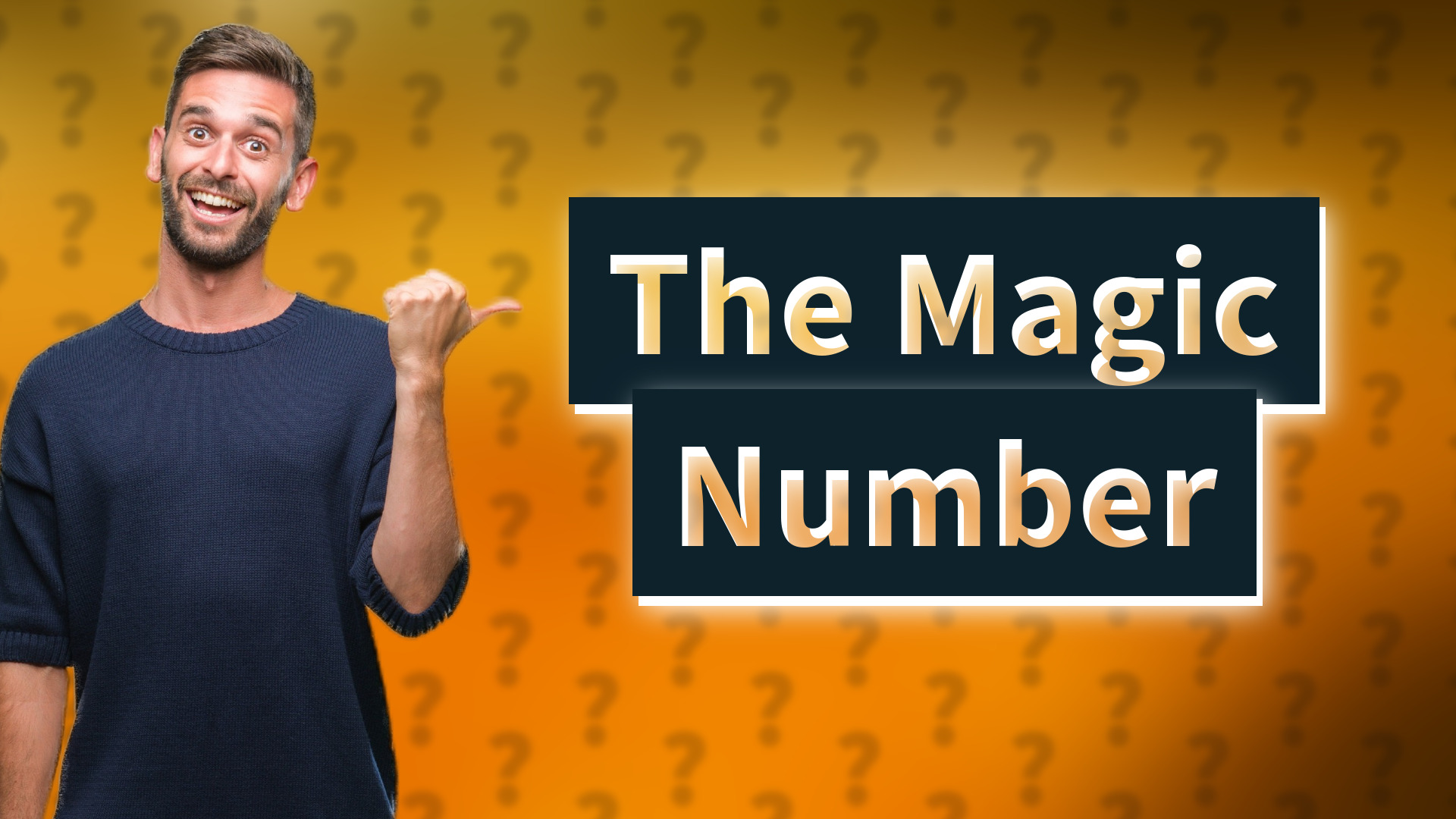 The Magic Number