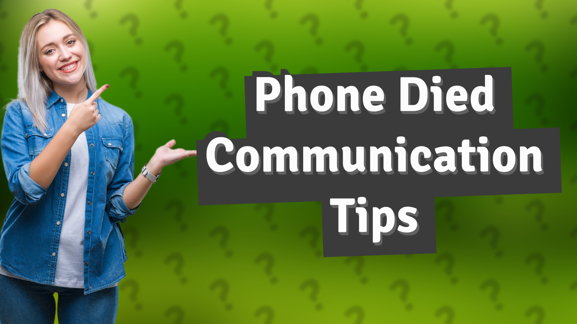 Phone Died Communication Tips
