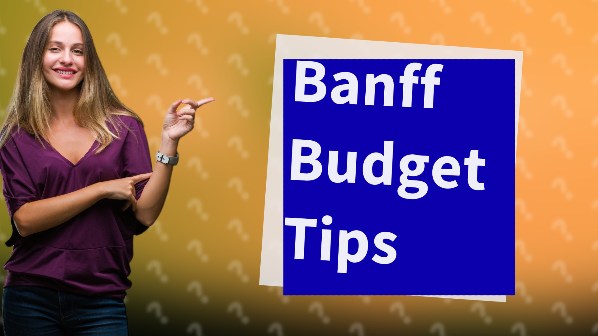 Banff Budget Tips