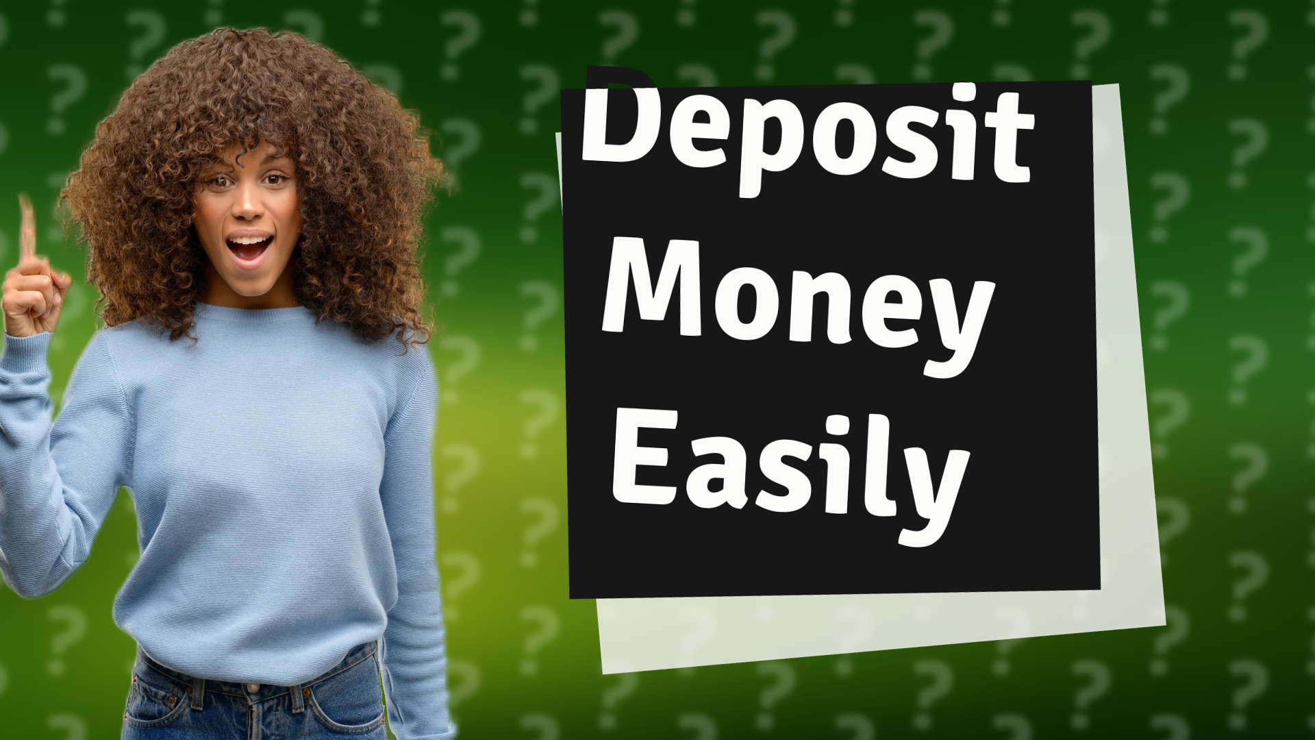 Deposit Money Easily