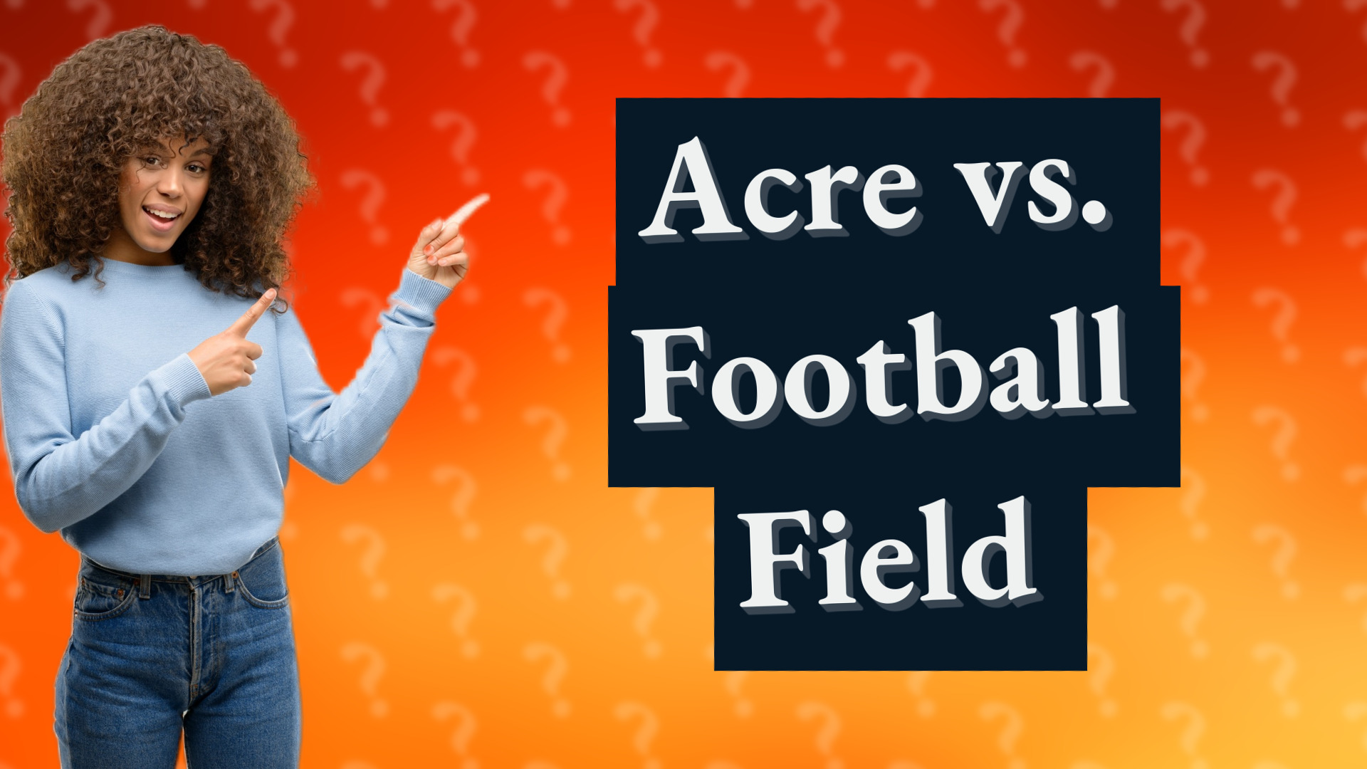 Acre vs. Football Field