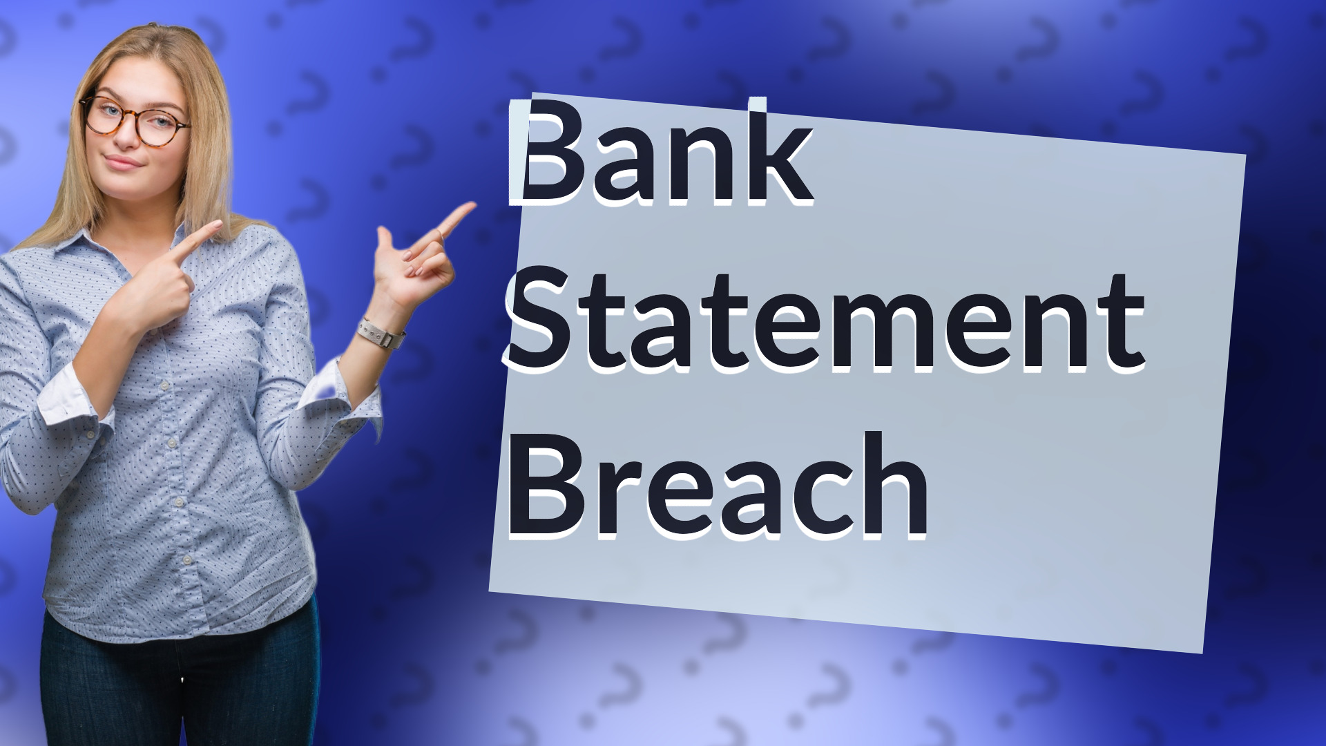 Bank Statement Breach