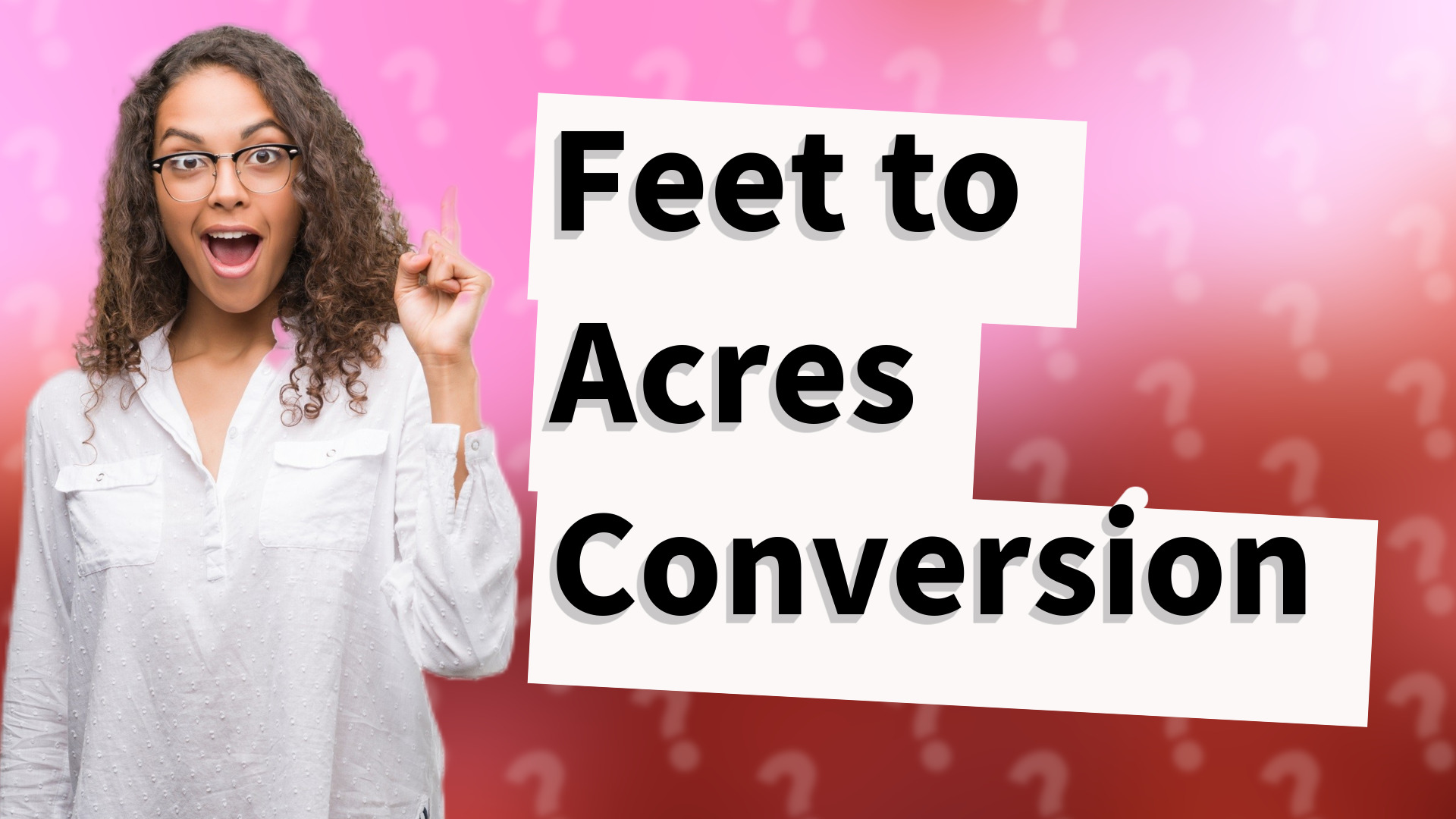 Feet to Acres Conversion