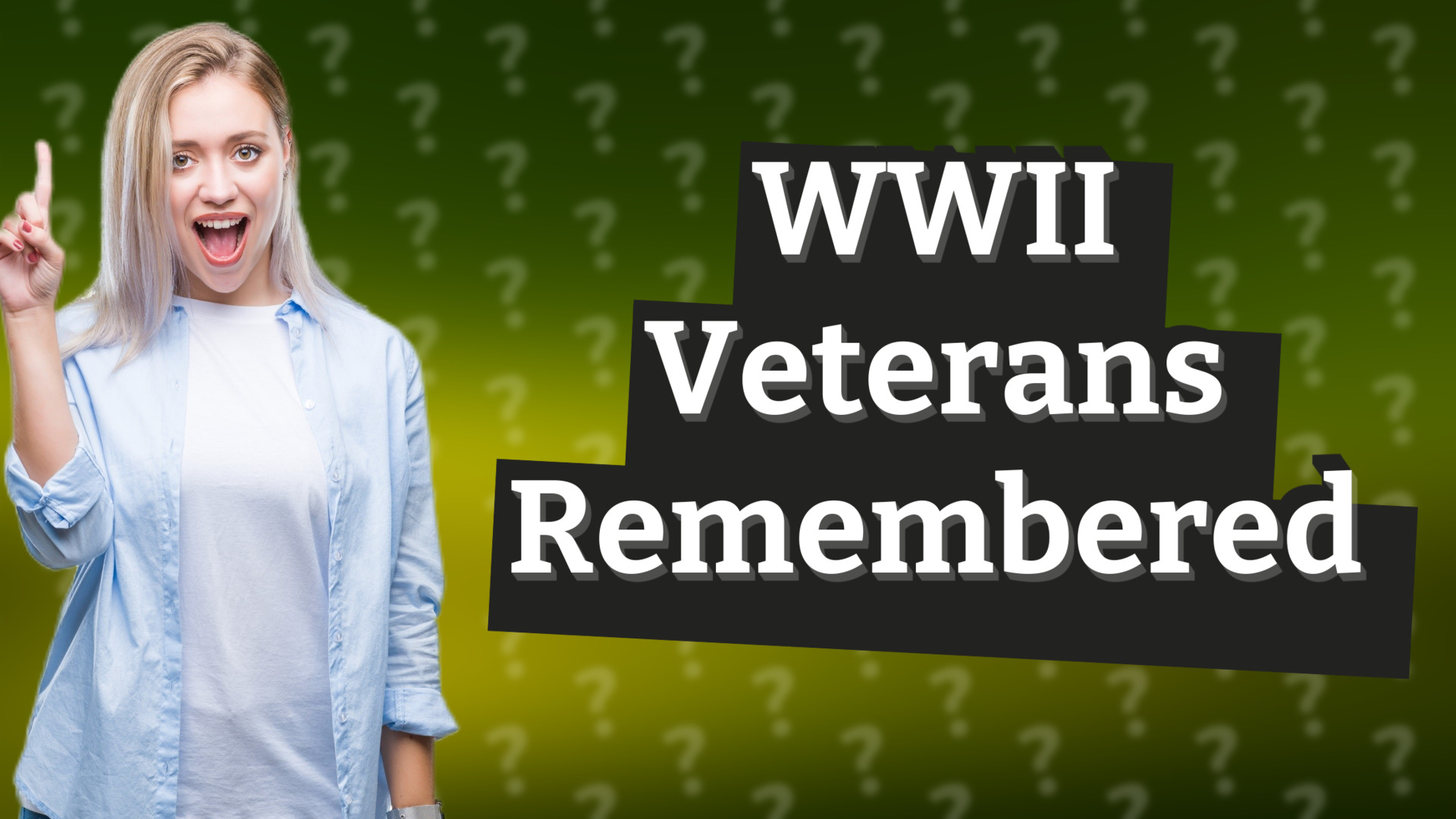WWII Veterans Remembered