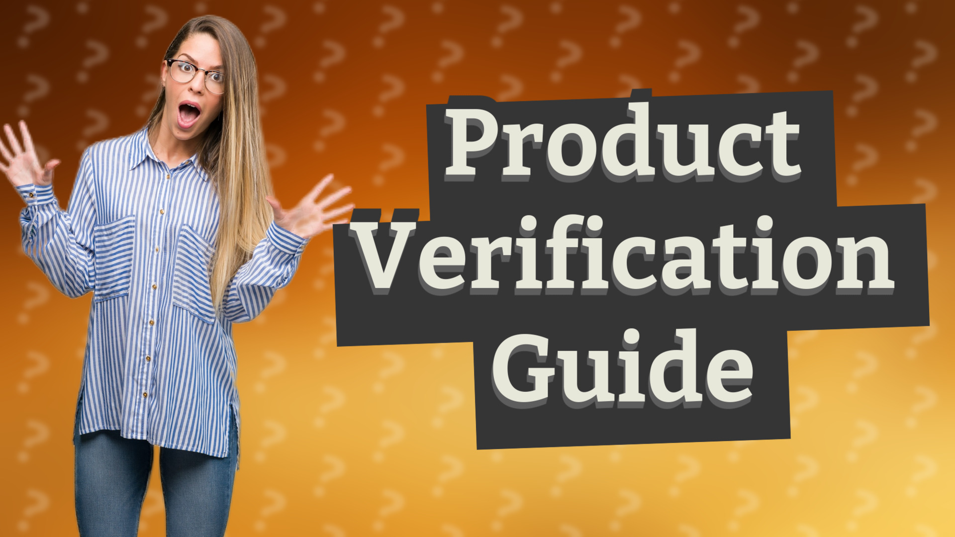 Product Verification Guide
