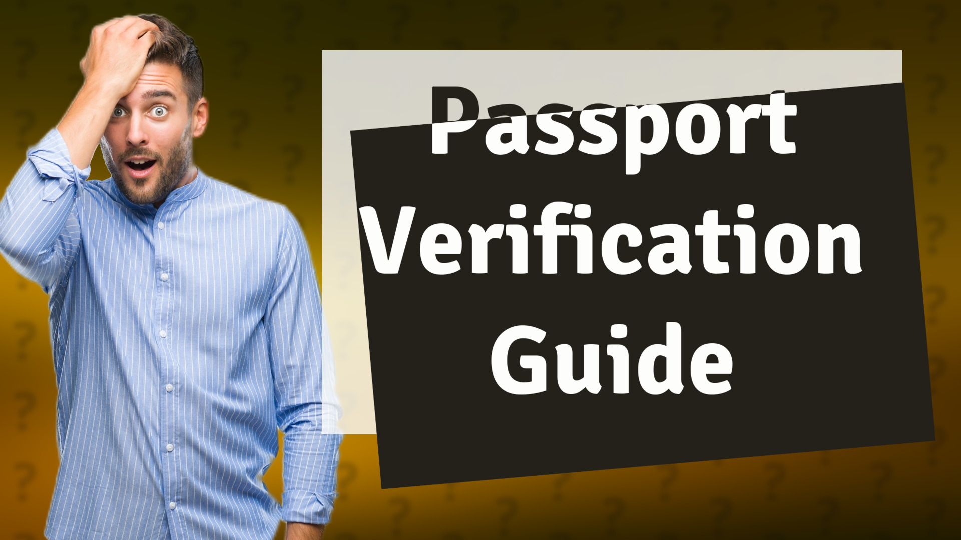 Passport Verification Guide