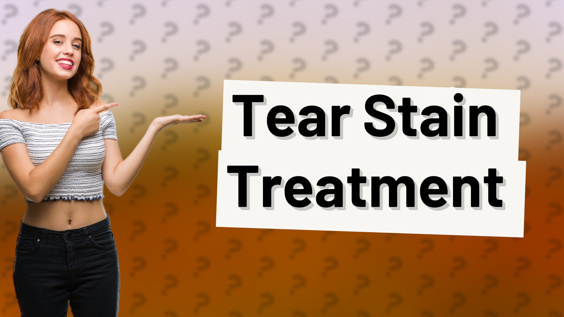 Tear Stain Treatment