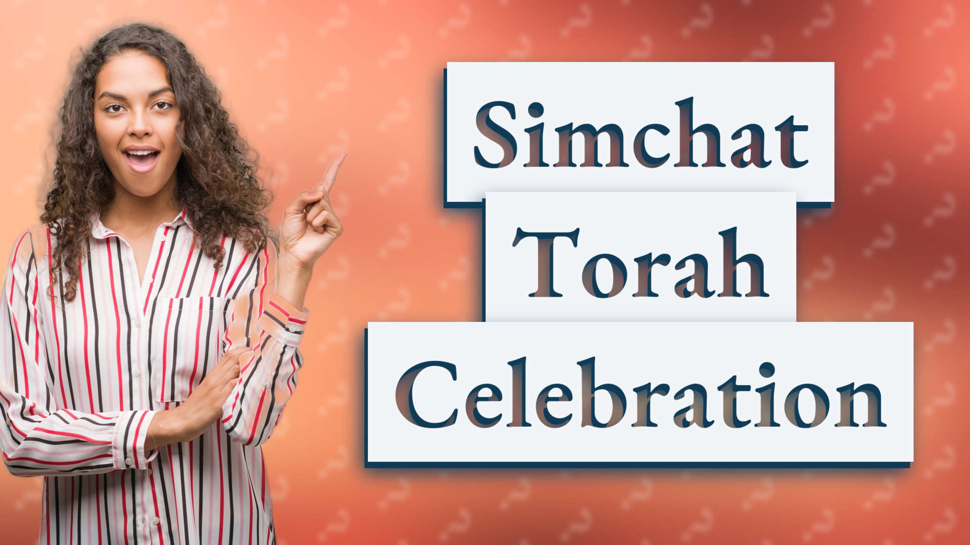 Simchat Torah Celebration