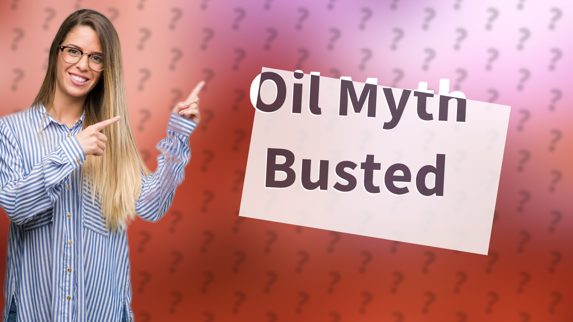 Oil Myth Busted