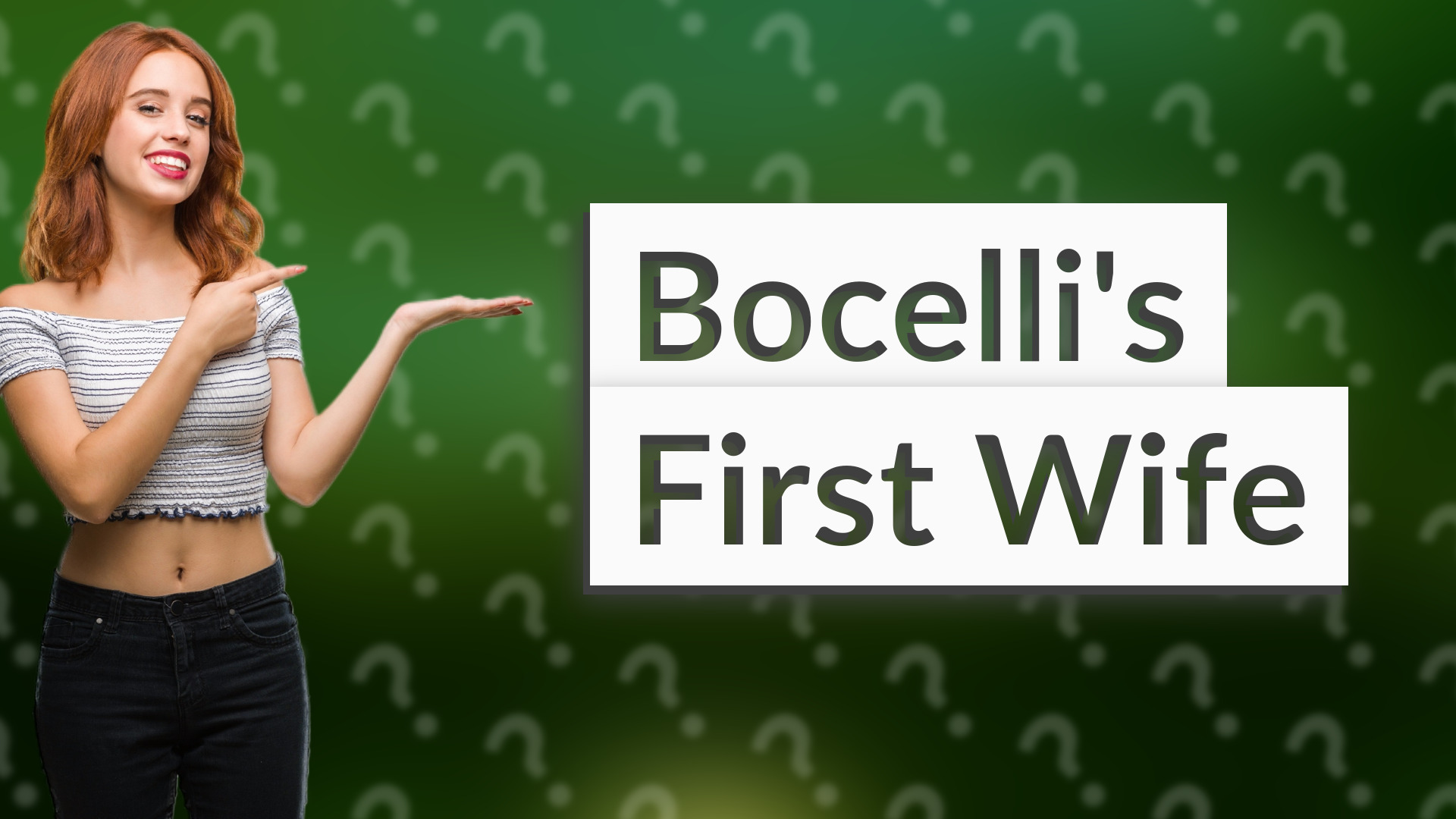 Bocelli's First Wife