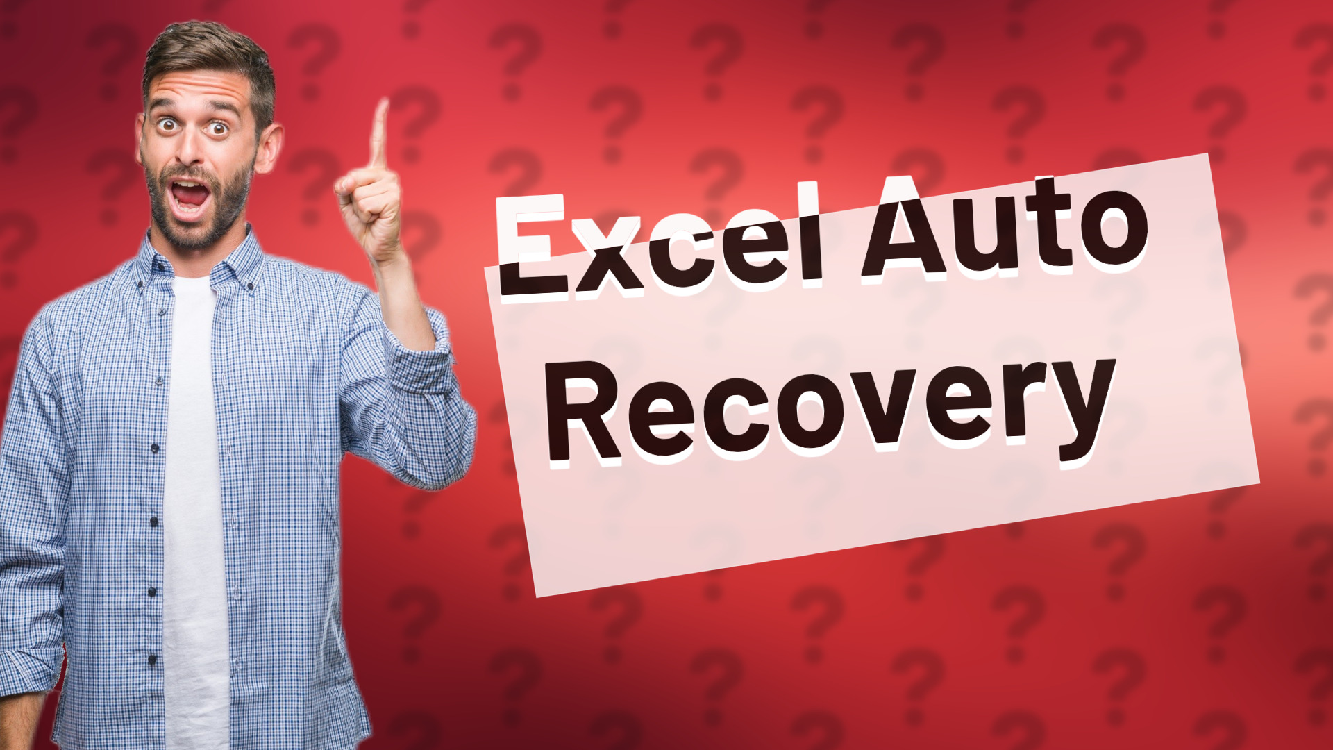 Excel Auto Recovery