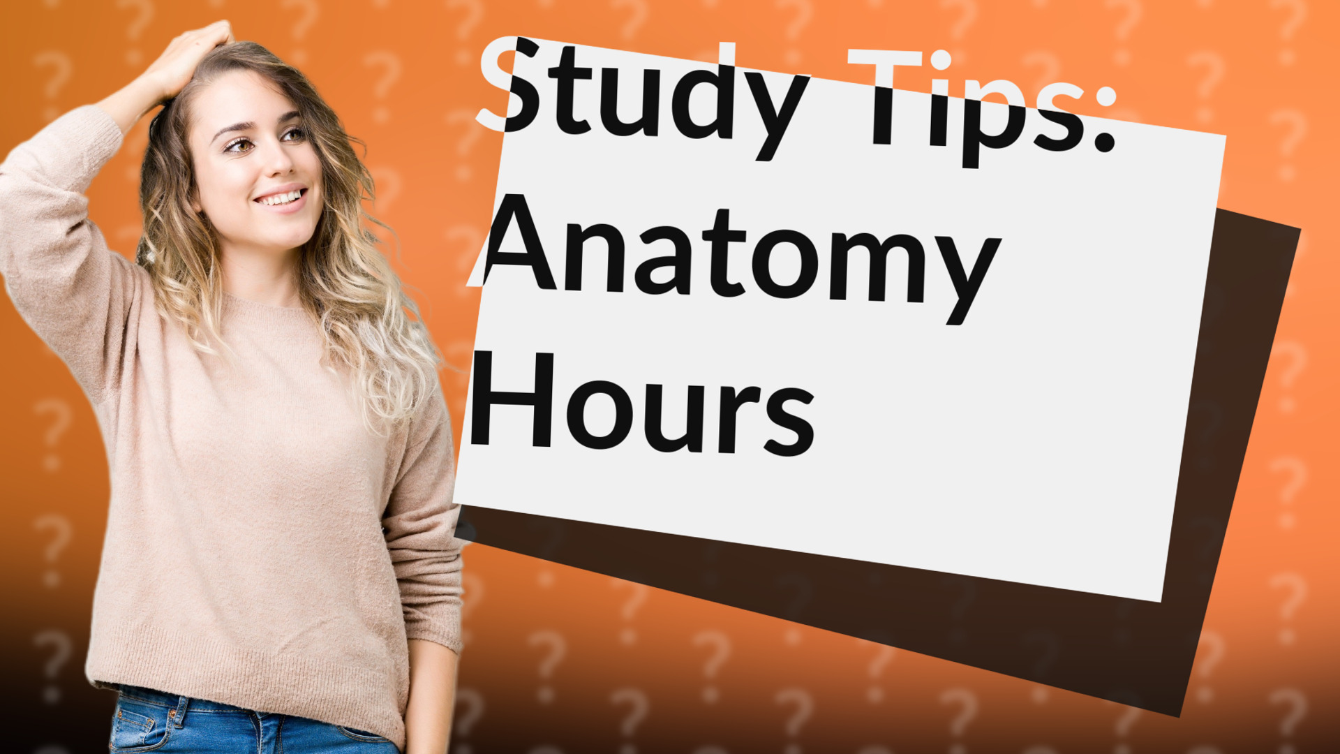 Study Tips: Anatomy Hours