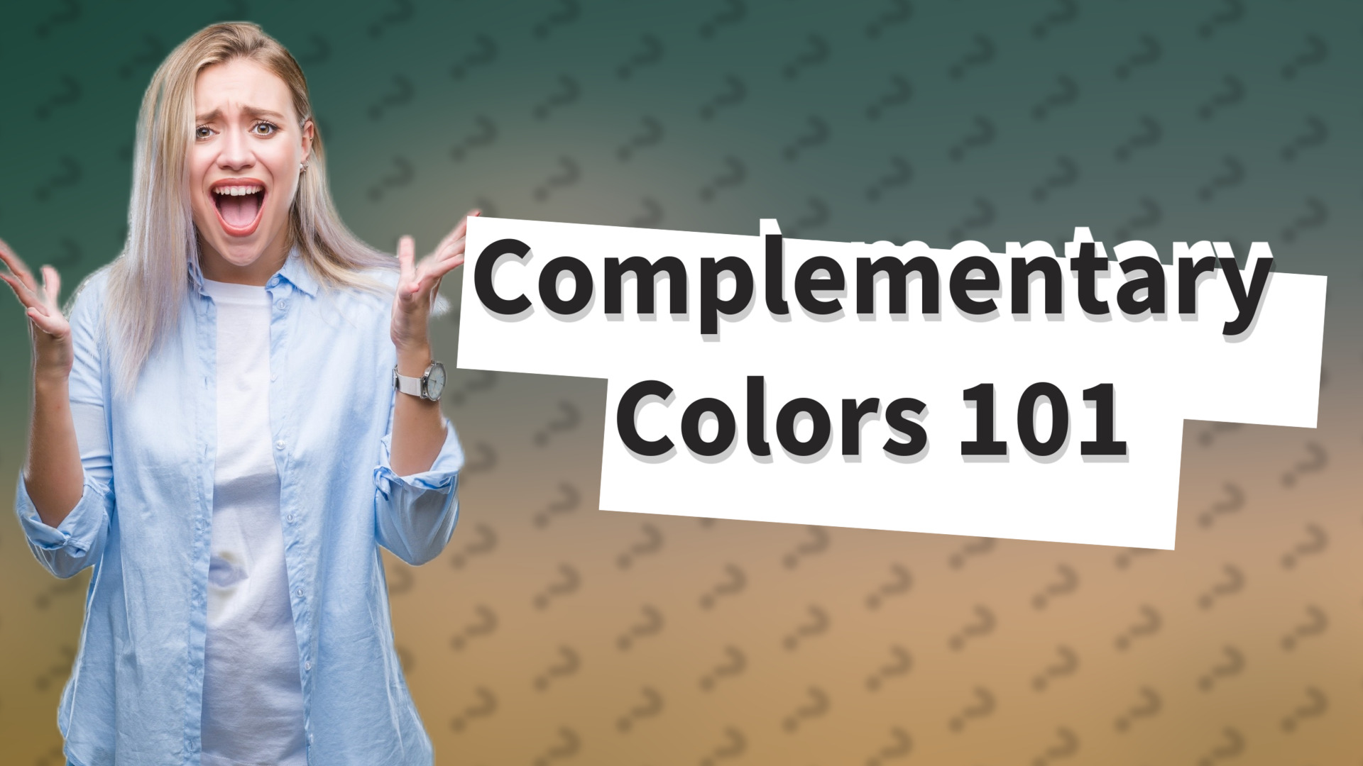 Complementary Colors 101