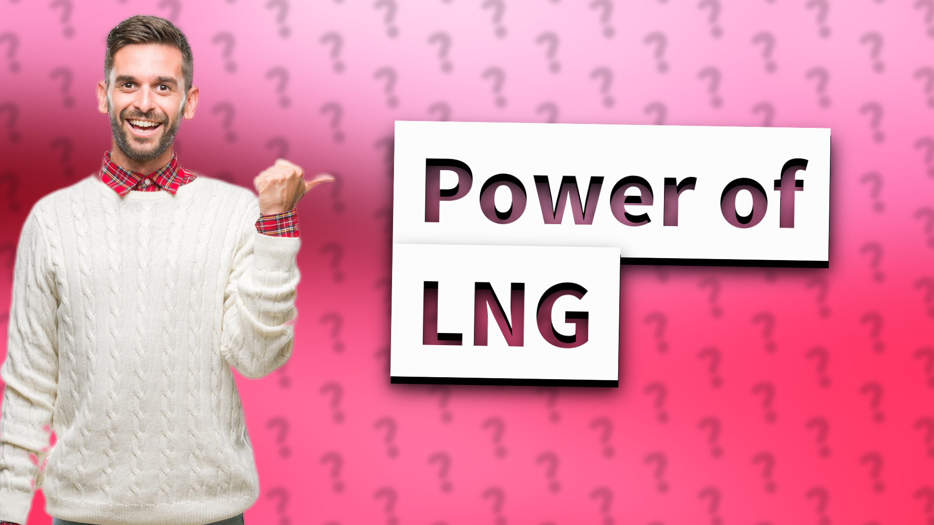 Power of LNG