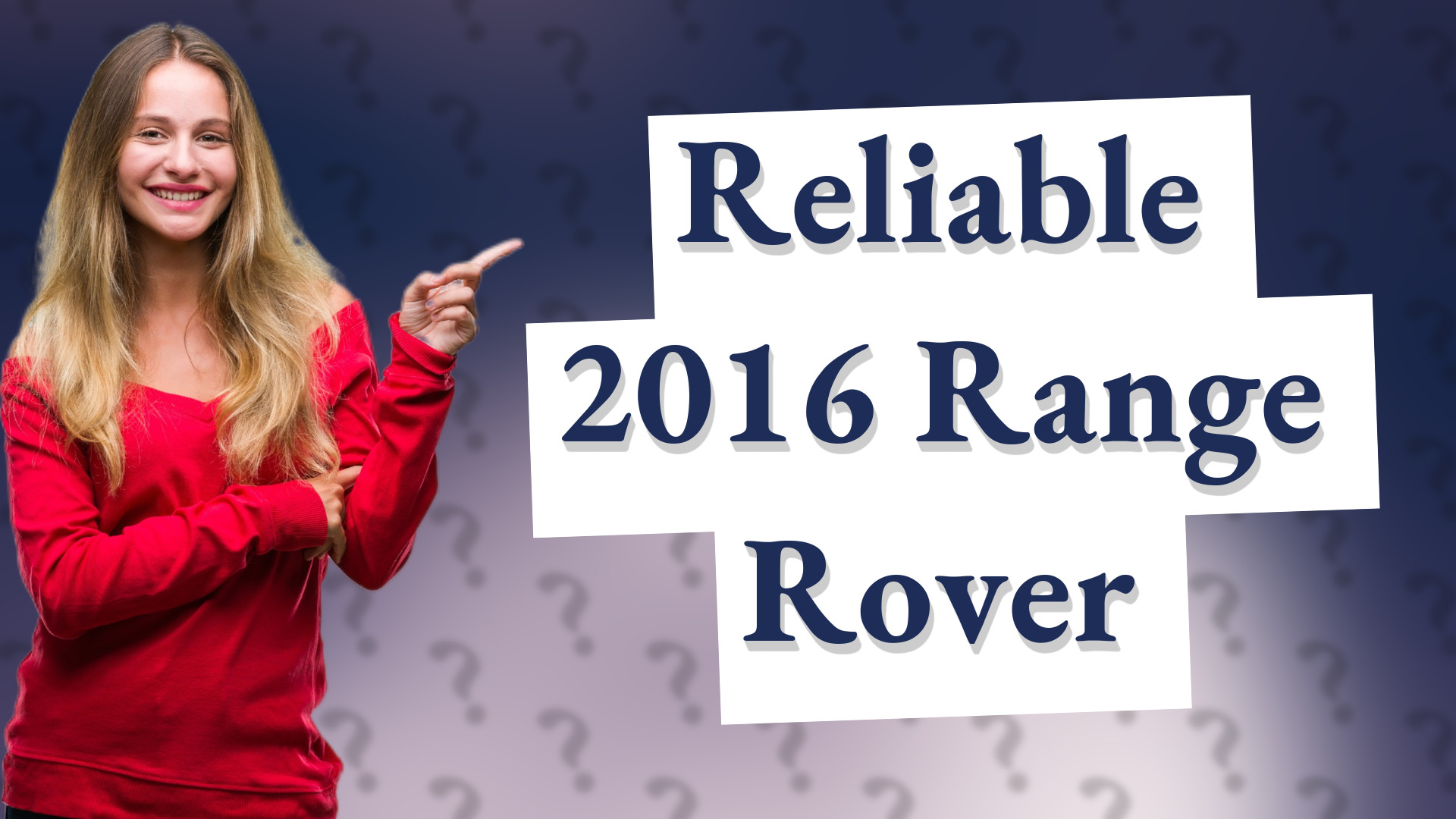 Reliable 2016 Range Rover