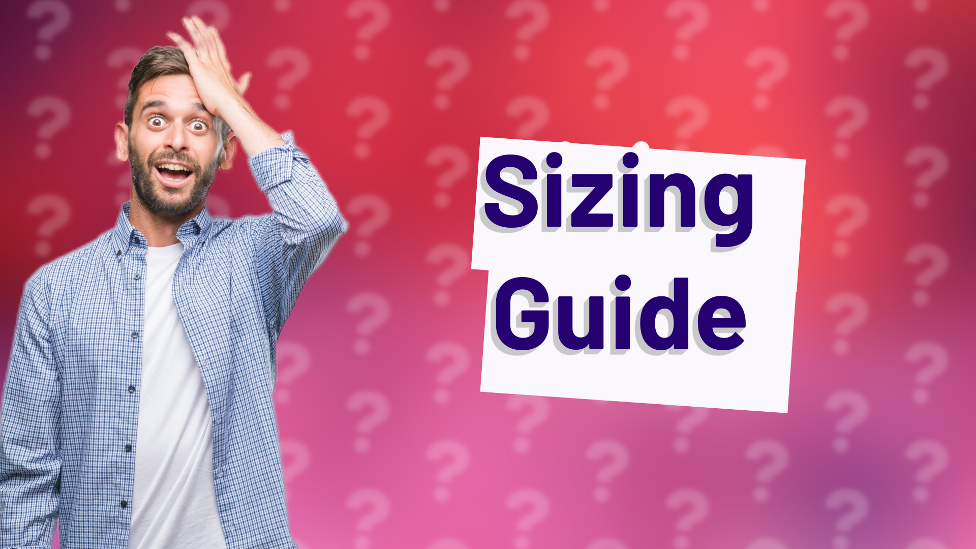 Sizing Guide