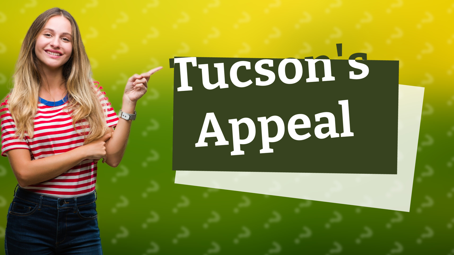 Tucson's Appeal