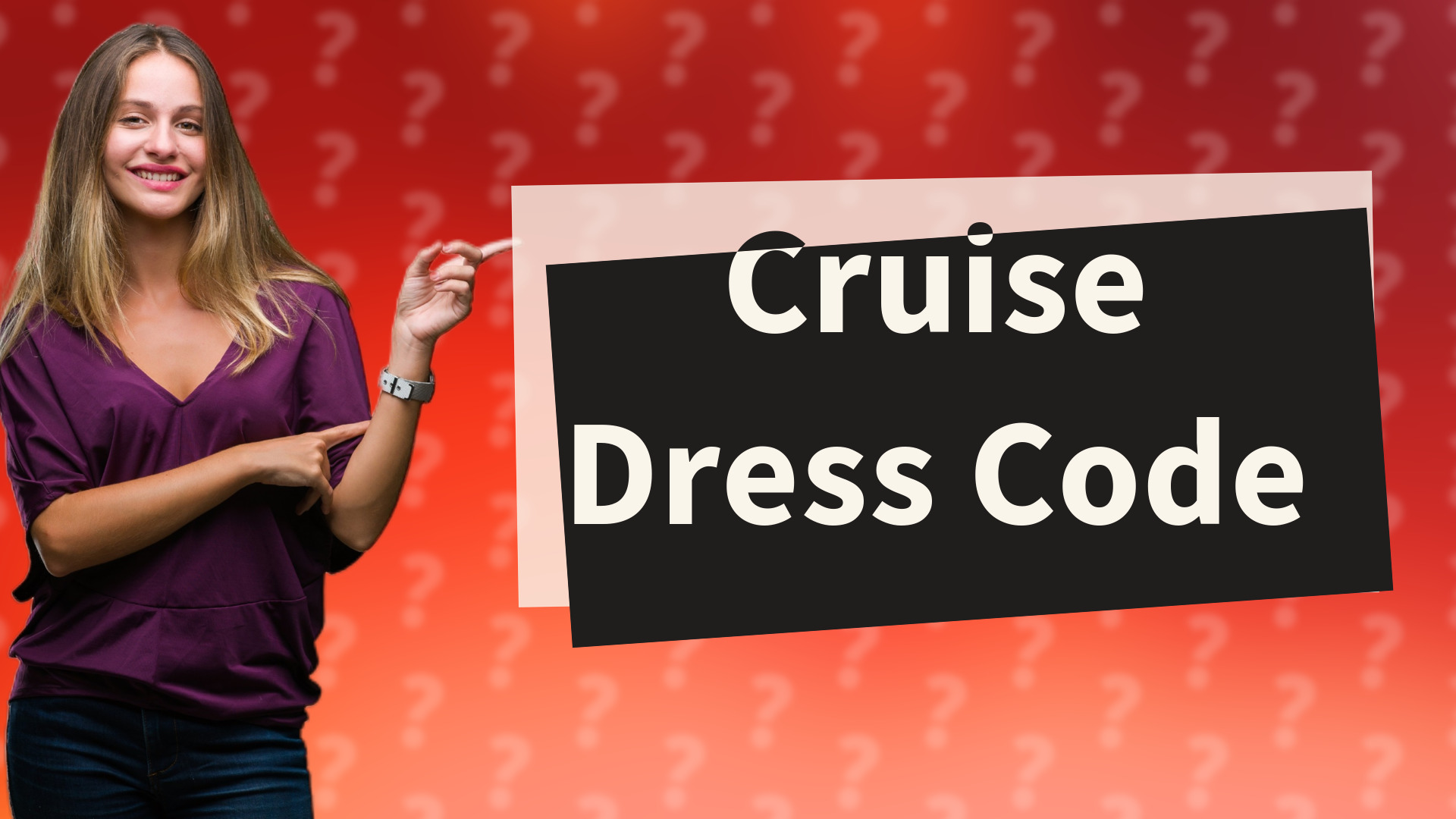 Cruise Dress Code