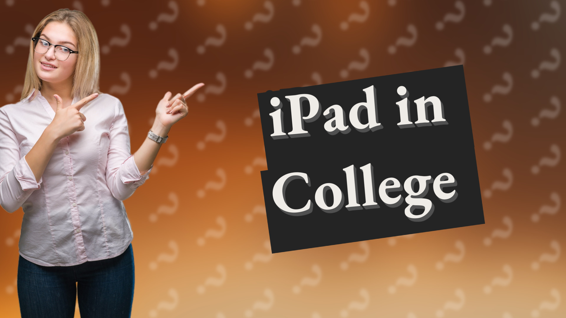iPad in College