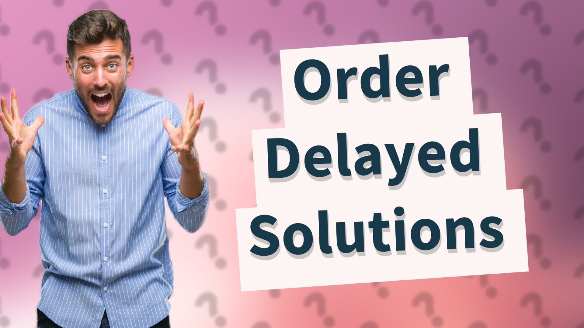 Order Delayed Solutions