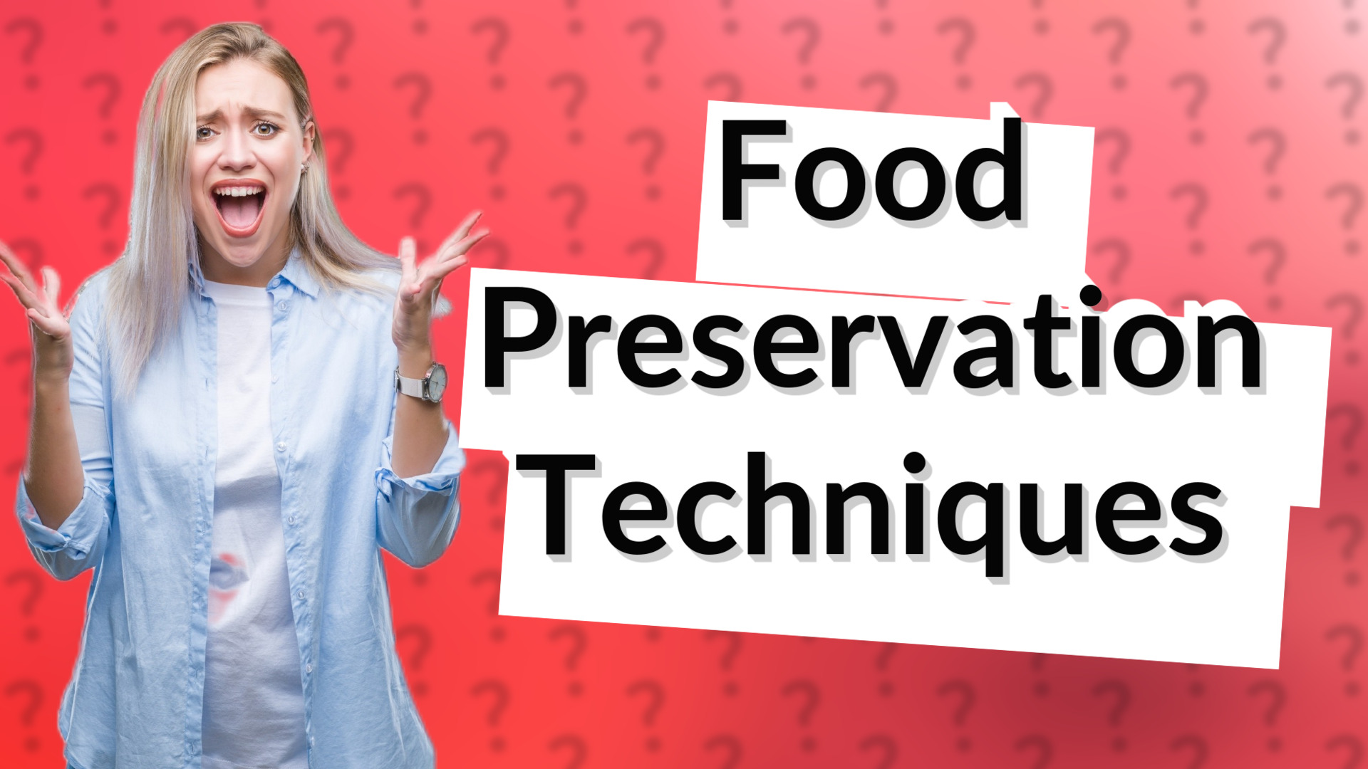 Food Preservation Techniques