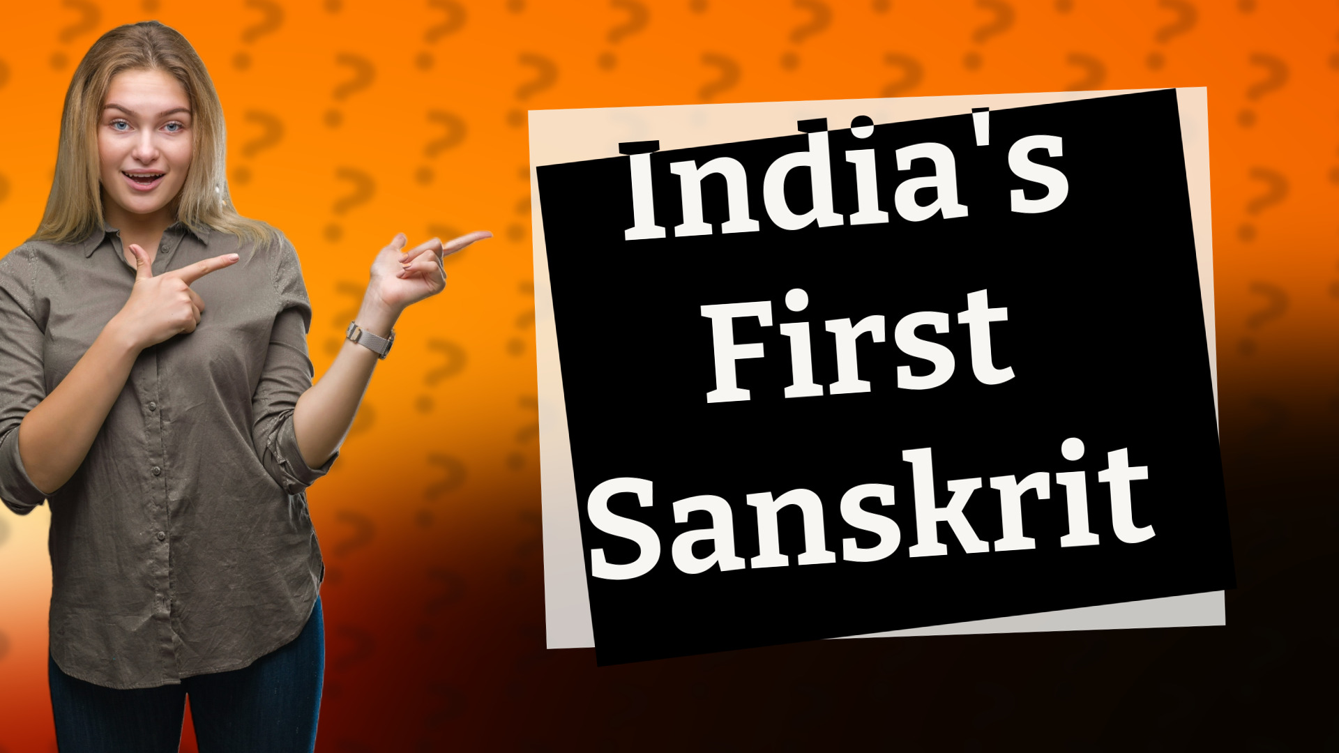 India's First Sanskrit