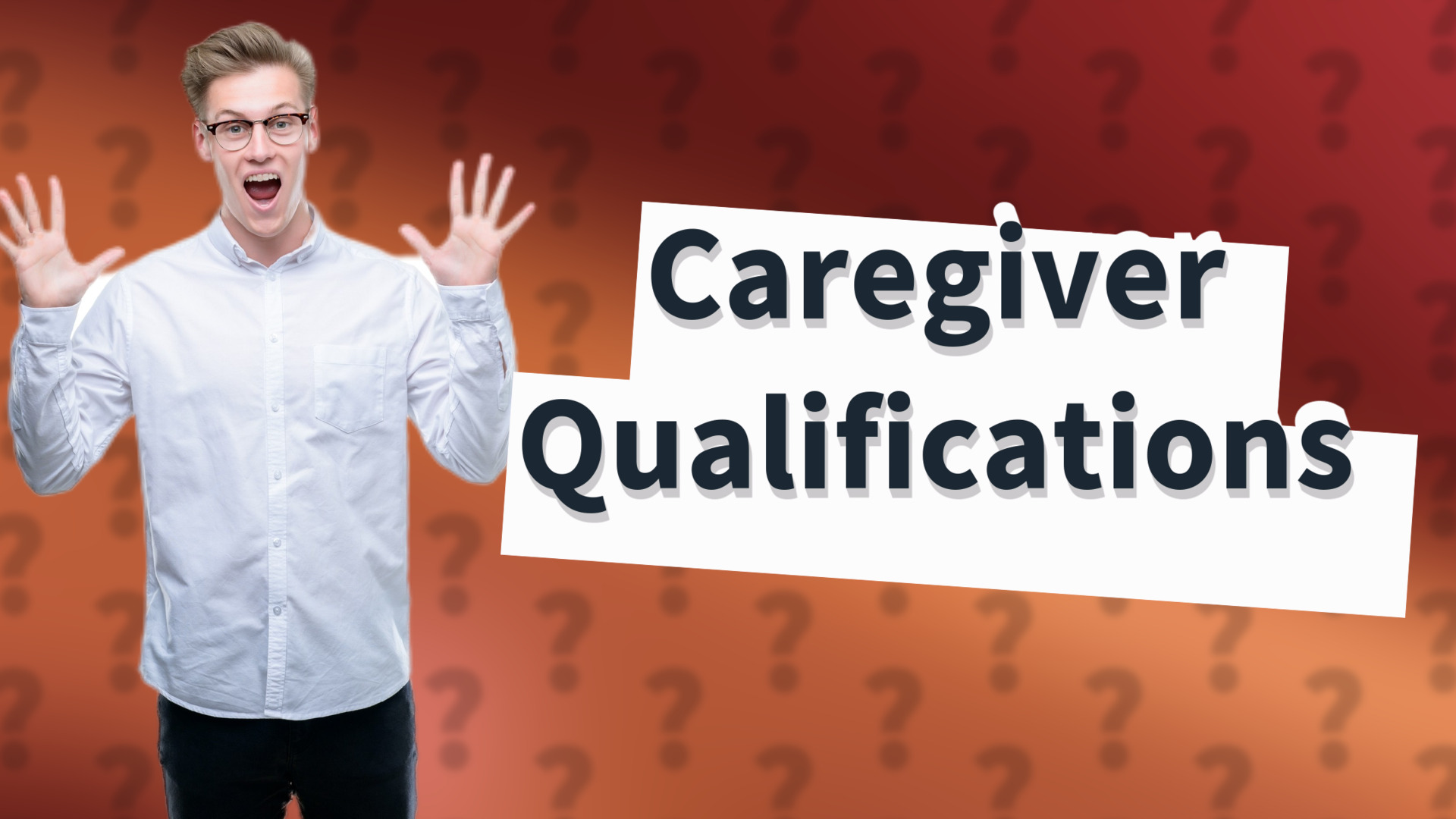 Caregiver Qualifications