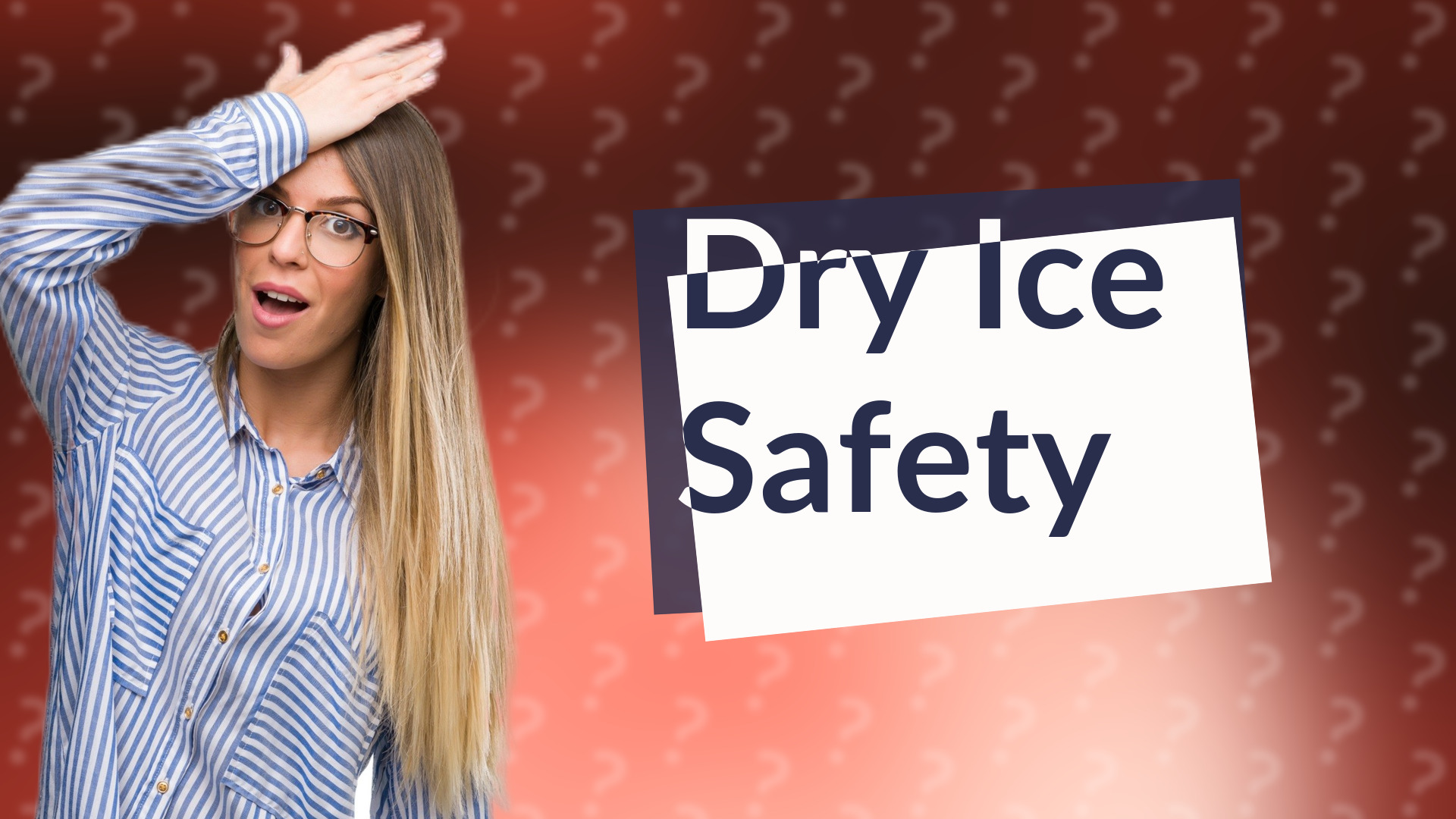 Dry Ice Safety