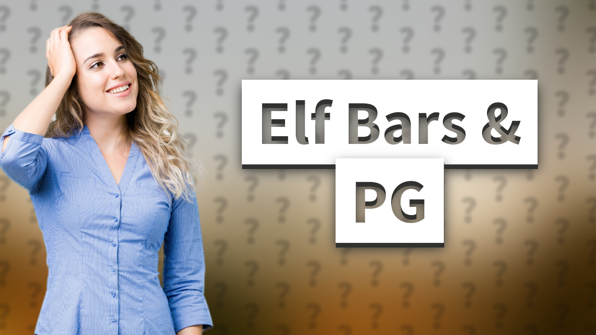 Elf Bars & PG