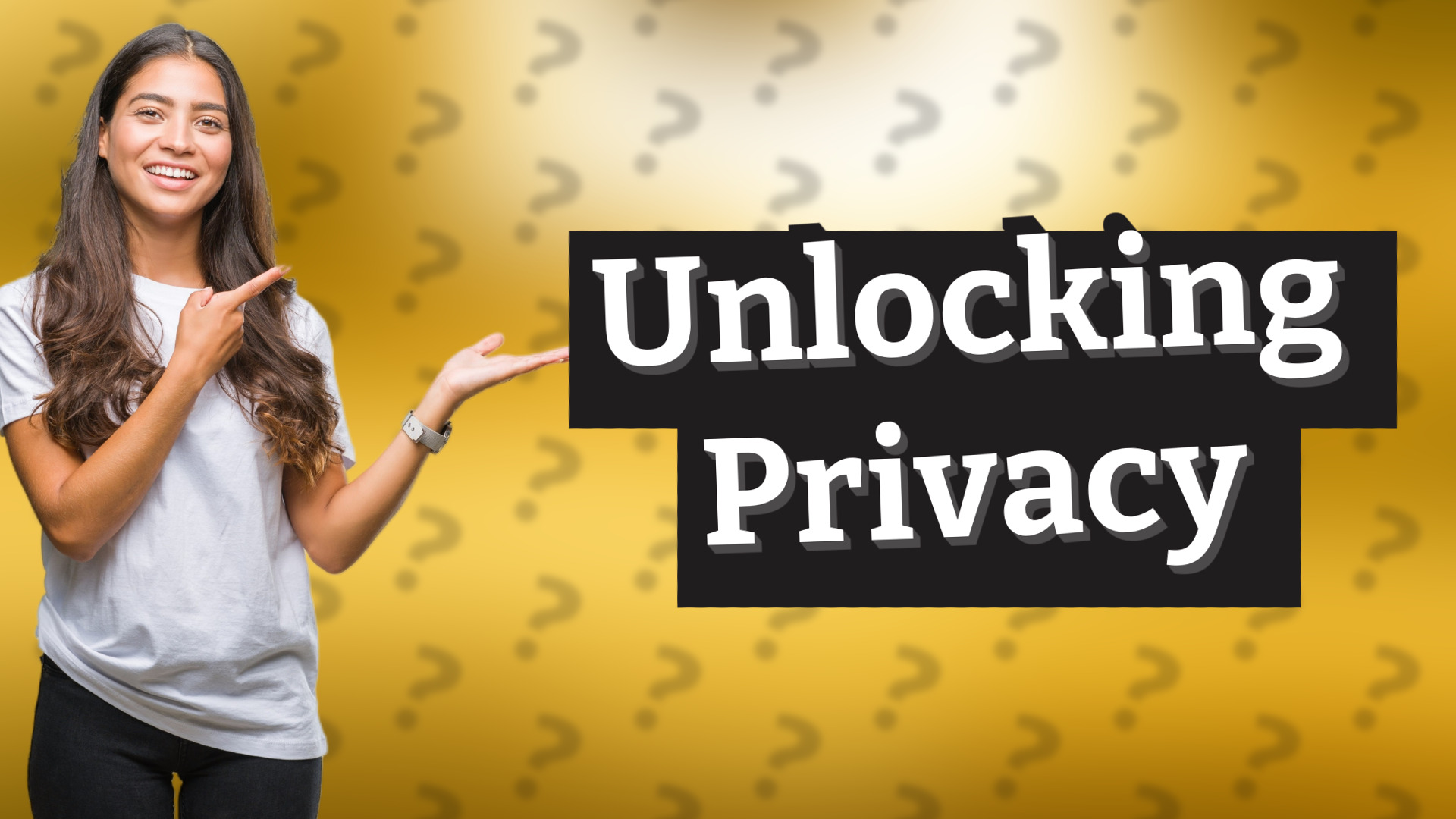 Unlocking Privacy