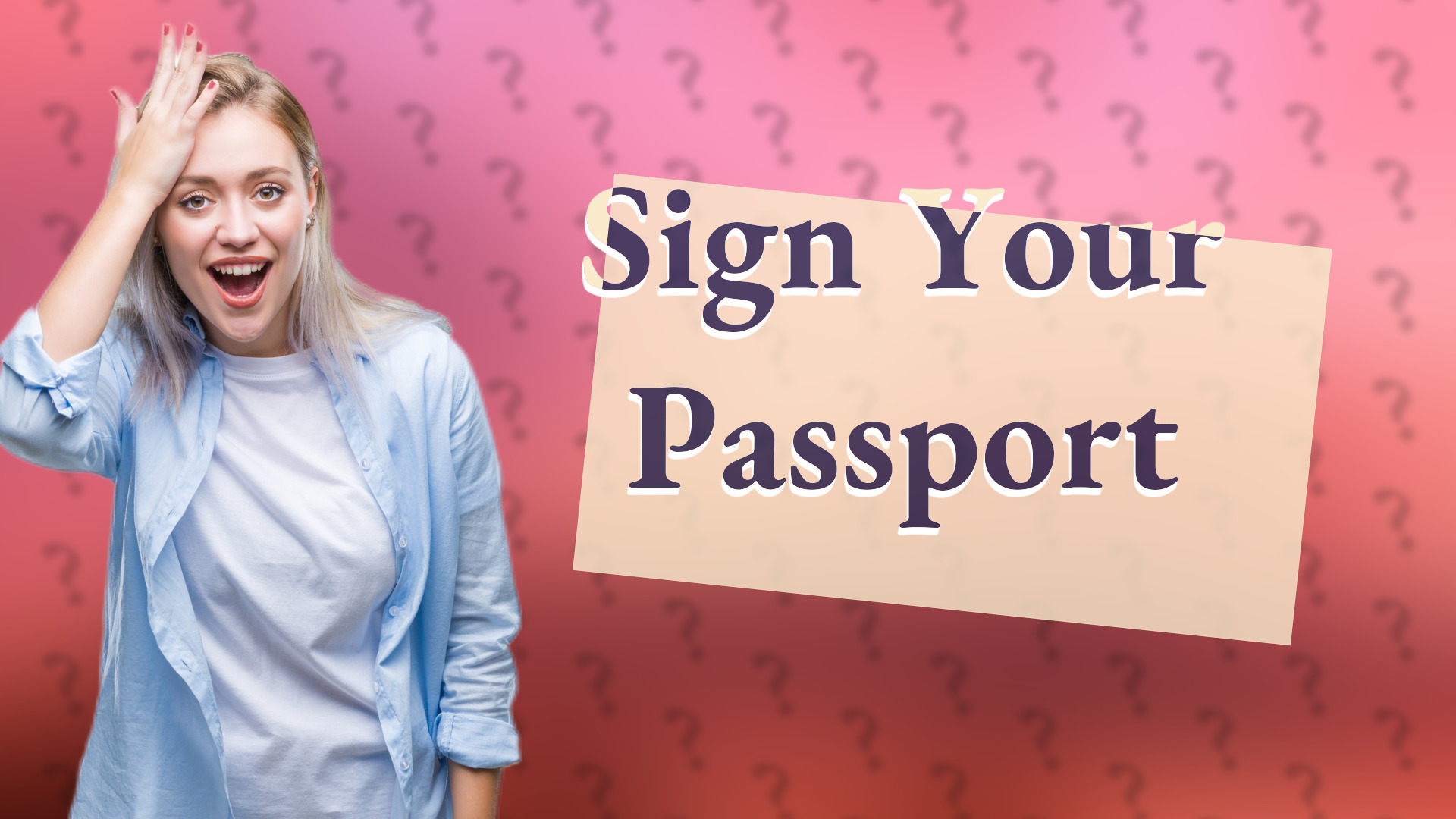 Sign Your Passport