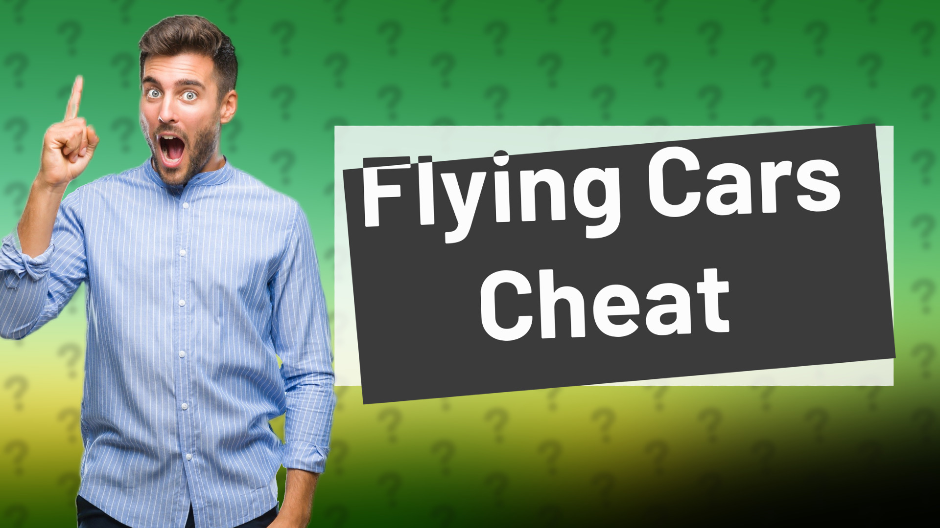 Flying Cars Cheat