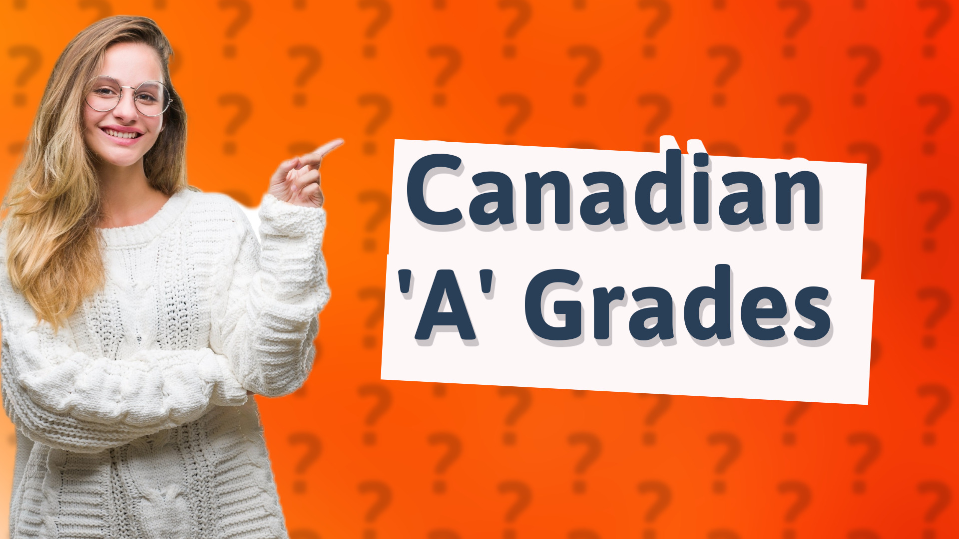 Canadian 'A' Grades