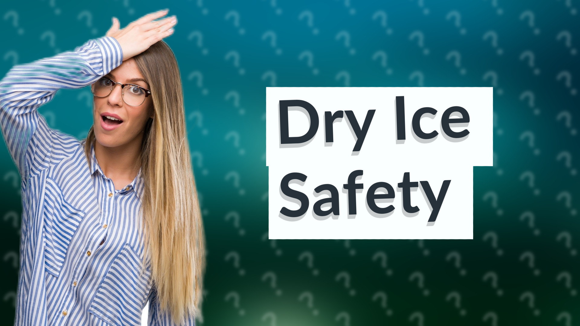 Dry Ice Safety