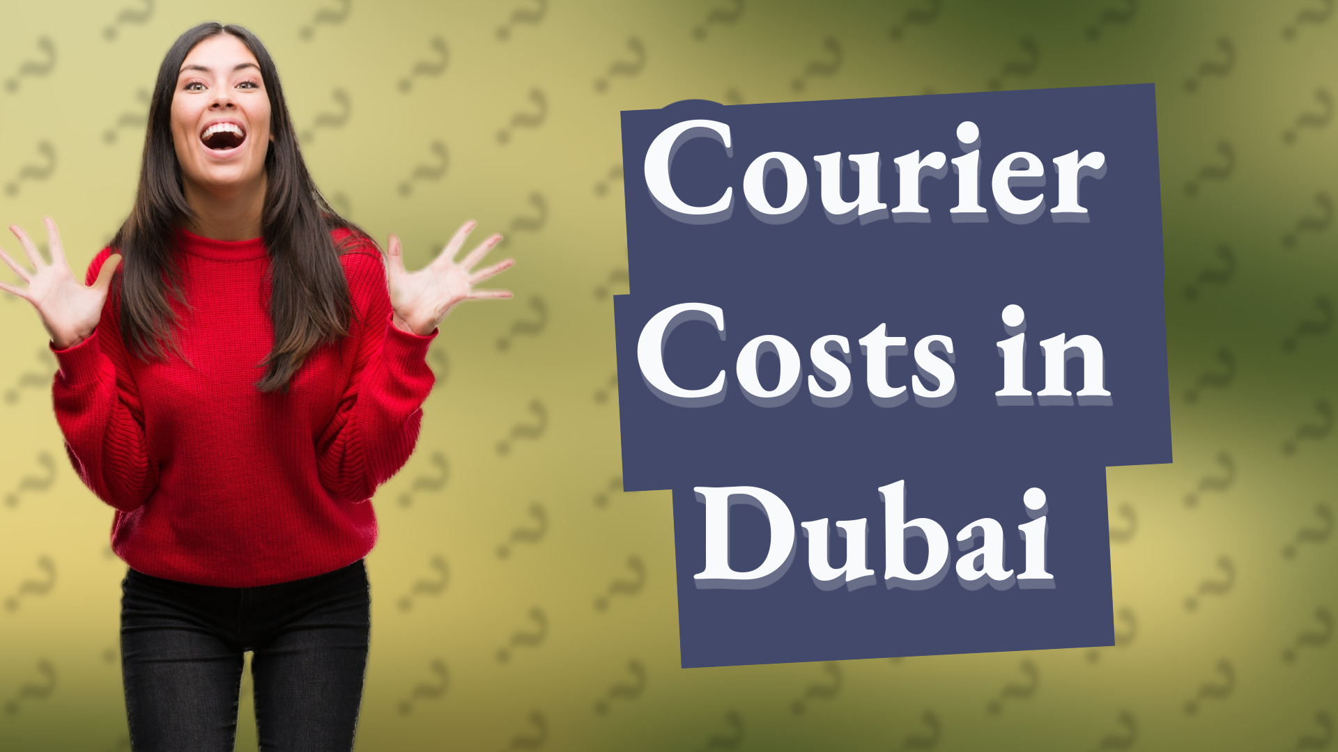 Courier Costs in Dubai