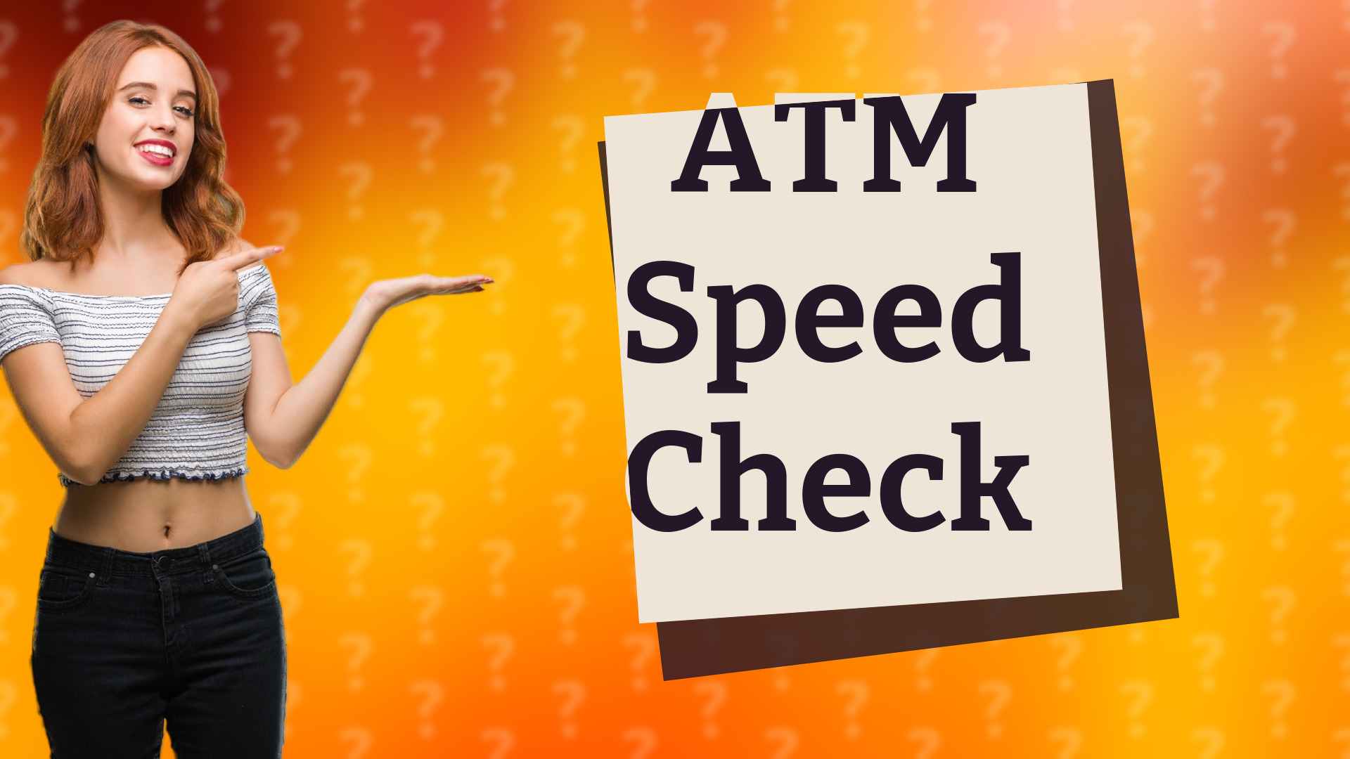 ATM Speed Check